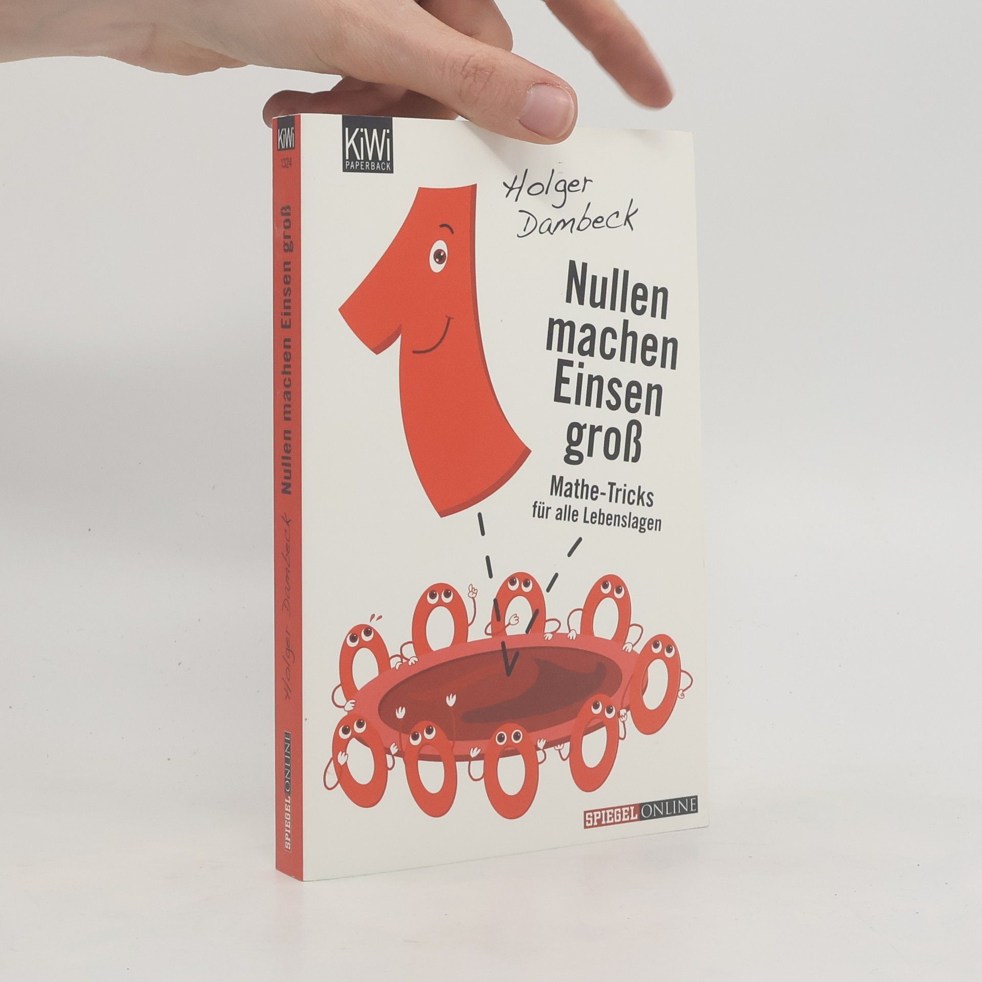 Holger Dambeck Nullen machen Einsen groß
