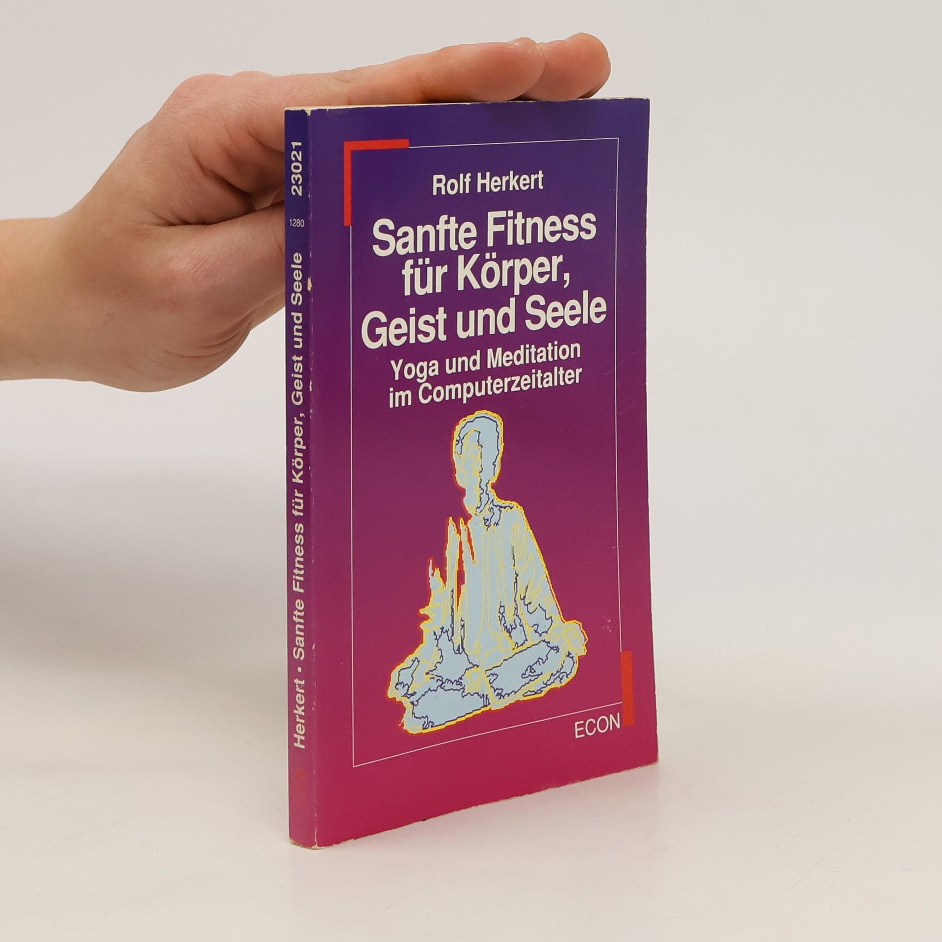 Rolf Herkert Sanfte Fitness für Körper, Geist und Seele