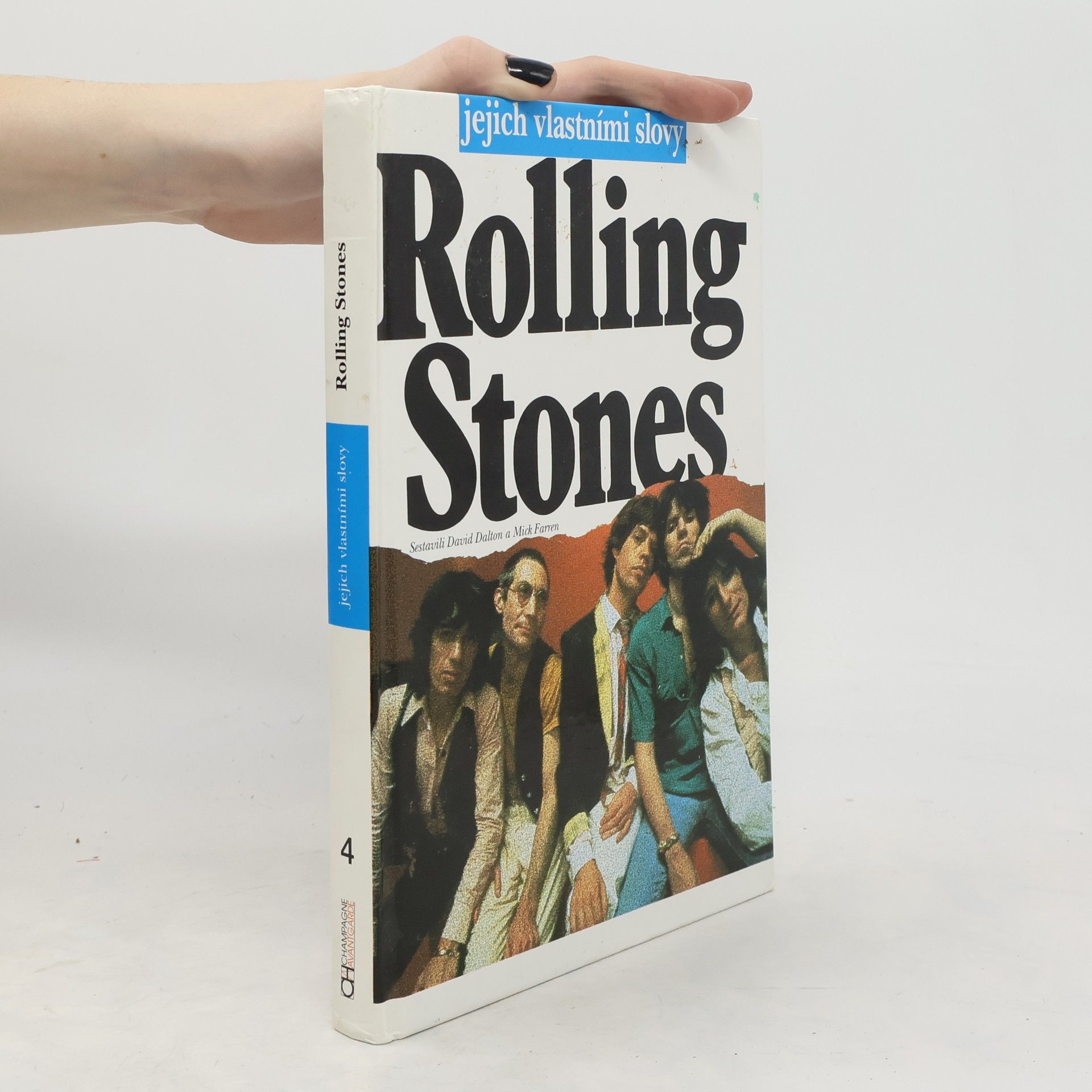 David Dalton Rolling Stones jejich vlastními slovy