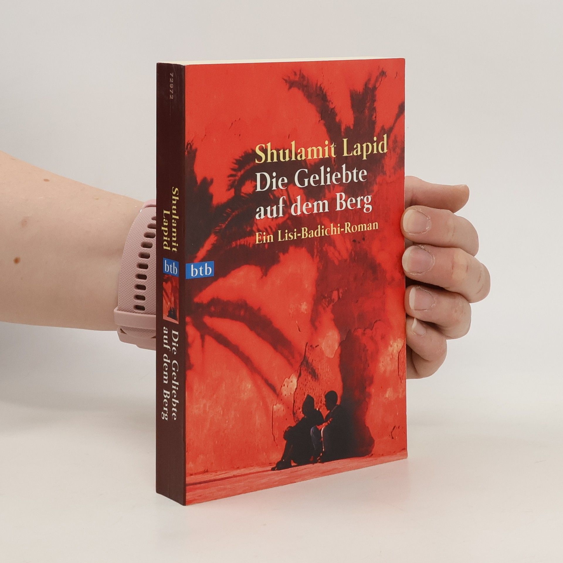 Shulamit Lapid Die Geliebte auf dem Berg