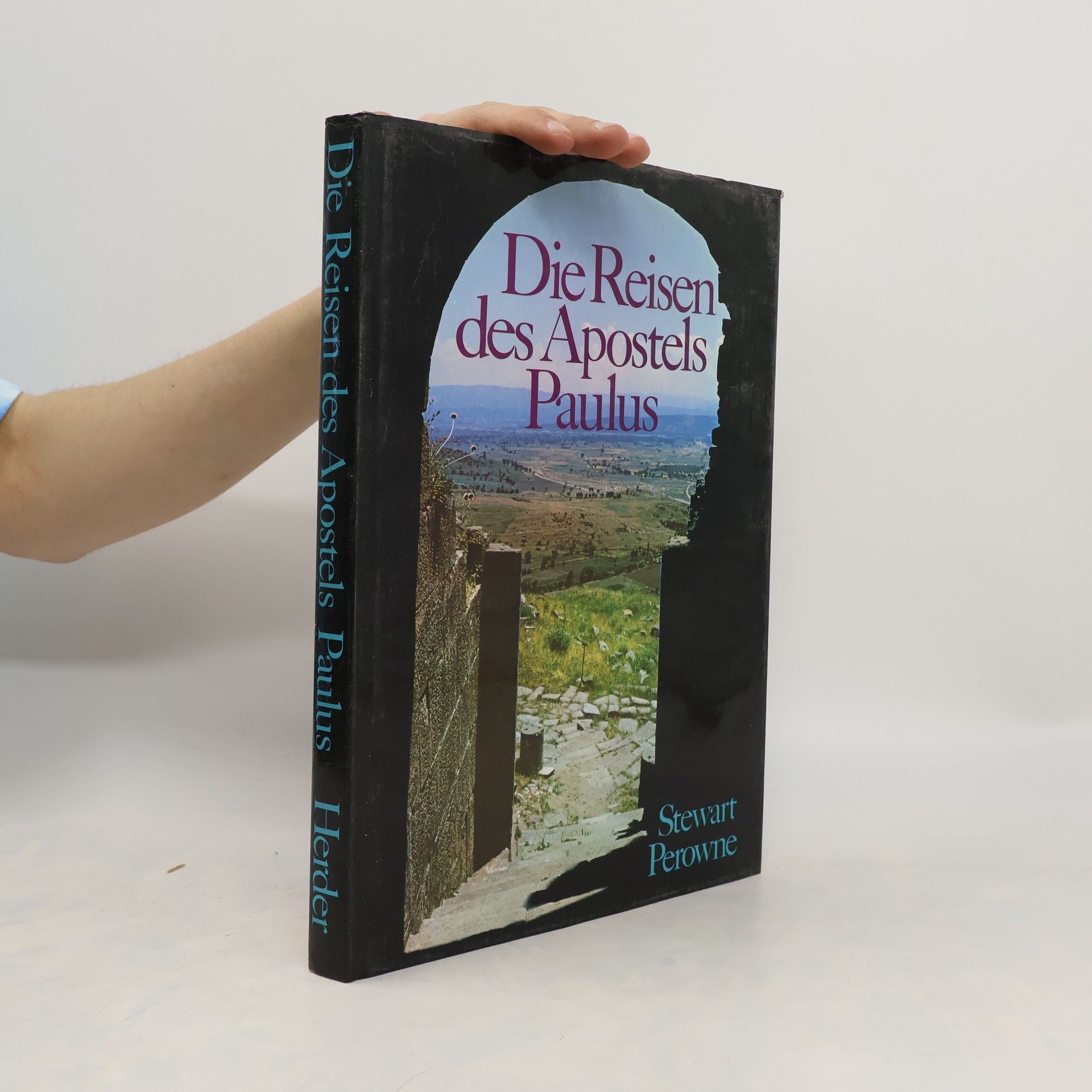 J. J. Stewart Perowne Die Reisen des Apostels Paulus