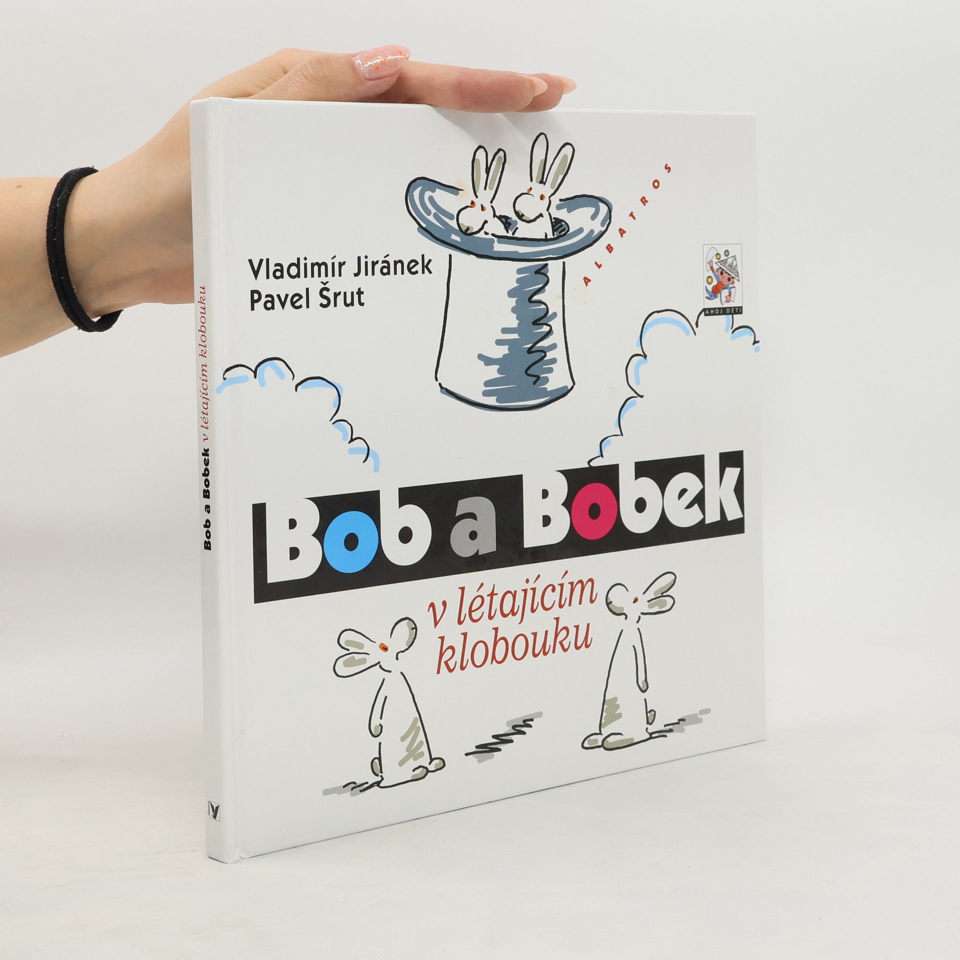 Pavel Šrut Bob a Bobek v létajícím klobouku