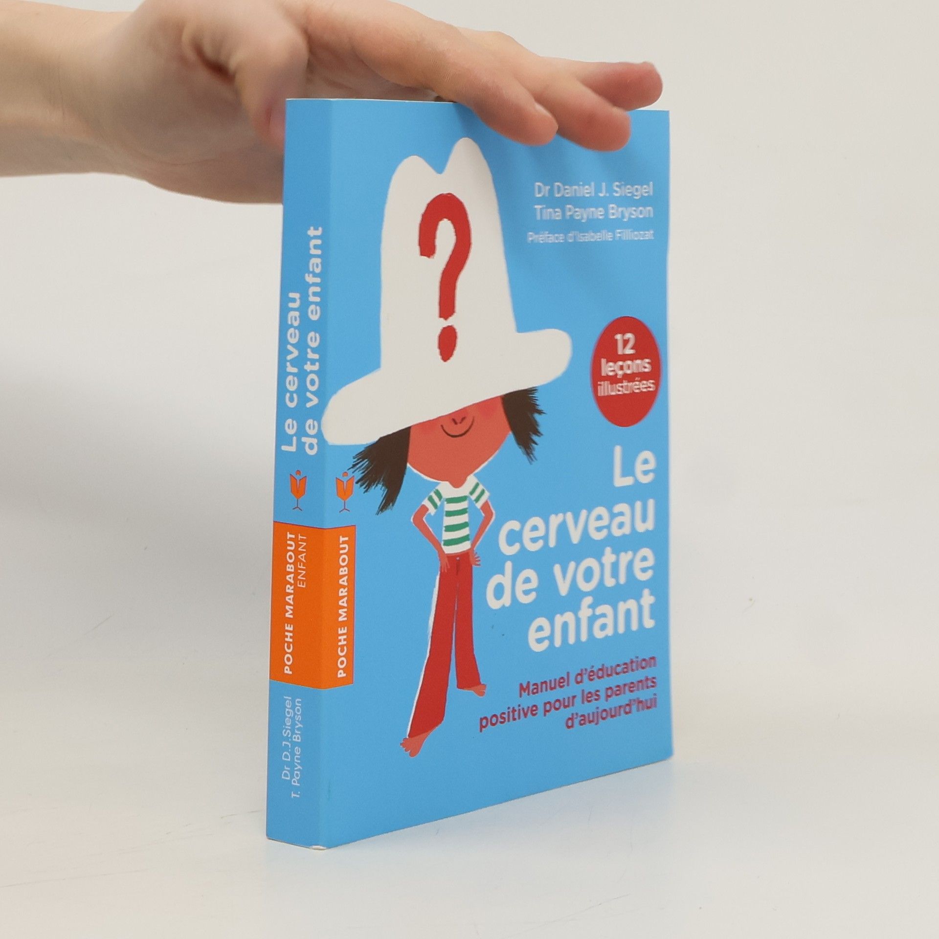 Collectif d'auteurs Le cerveau de votre enfant