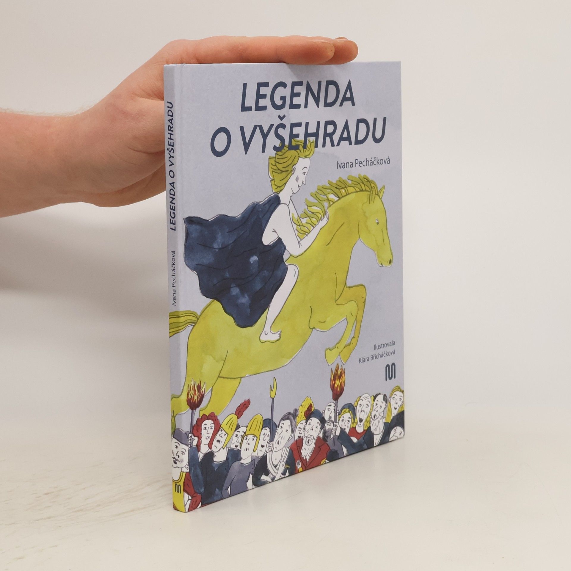 Ivana Pecháčková Legenda o Vyšehradu