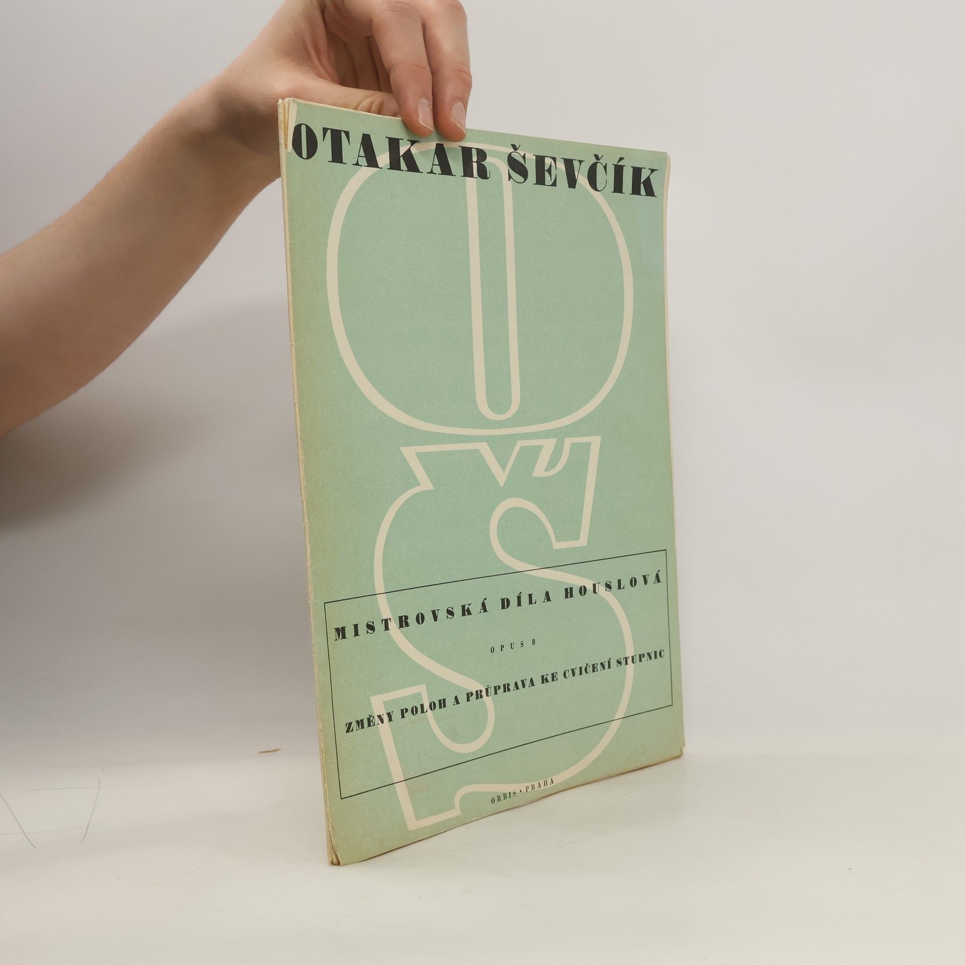 Otakar Ševčík Mistrovská díla houslová opus 8. Změny poloh a průprava ke cvičením stupnic
