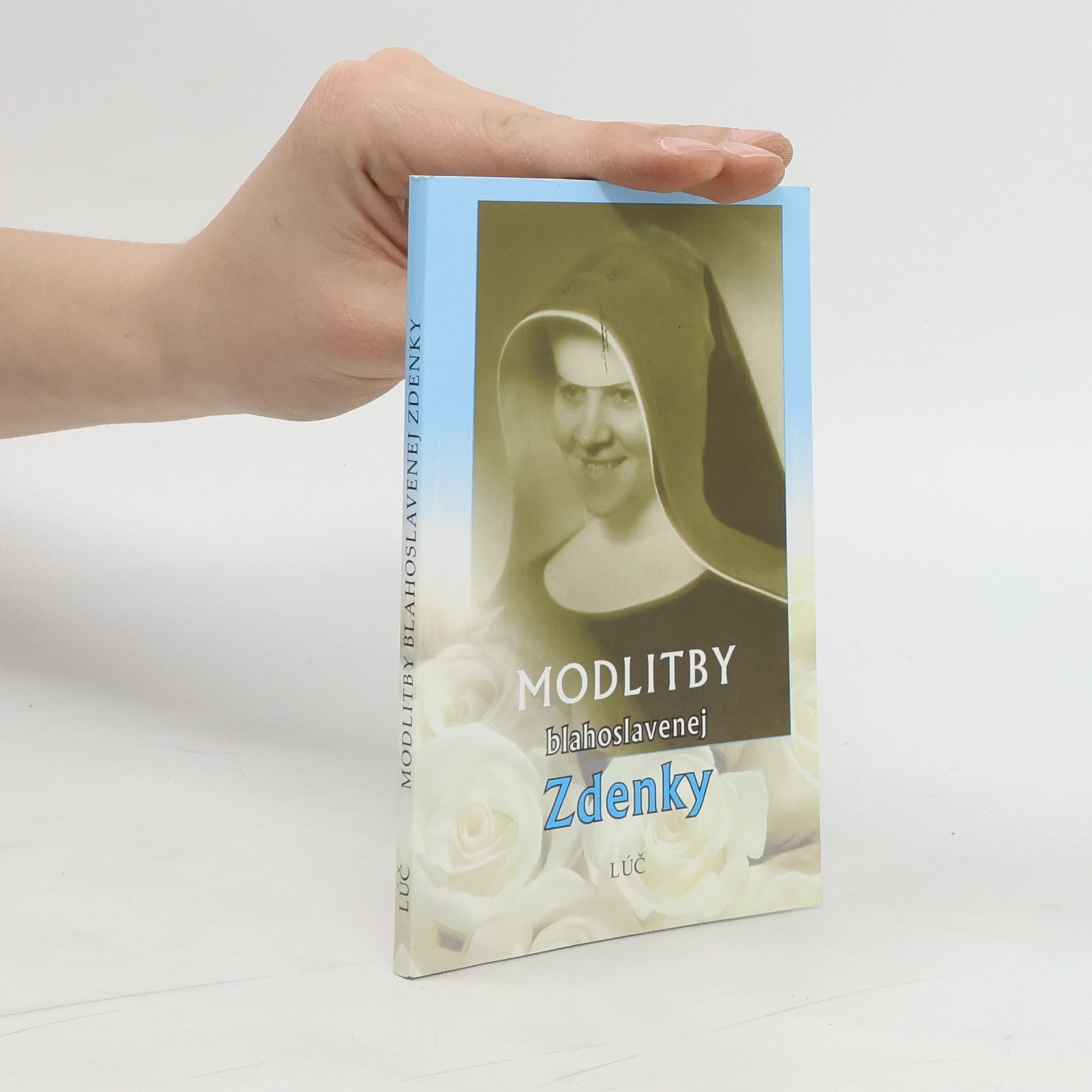 Anna Kolková Modlitby blahoslavenej Zdenky