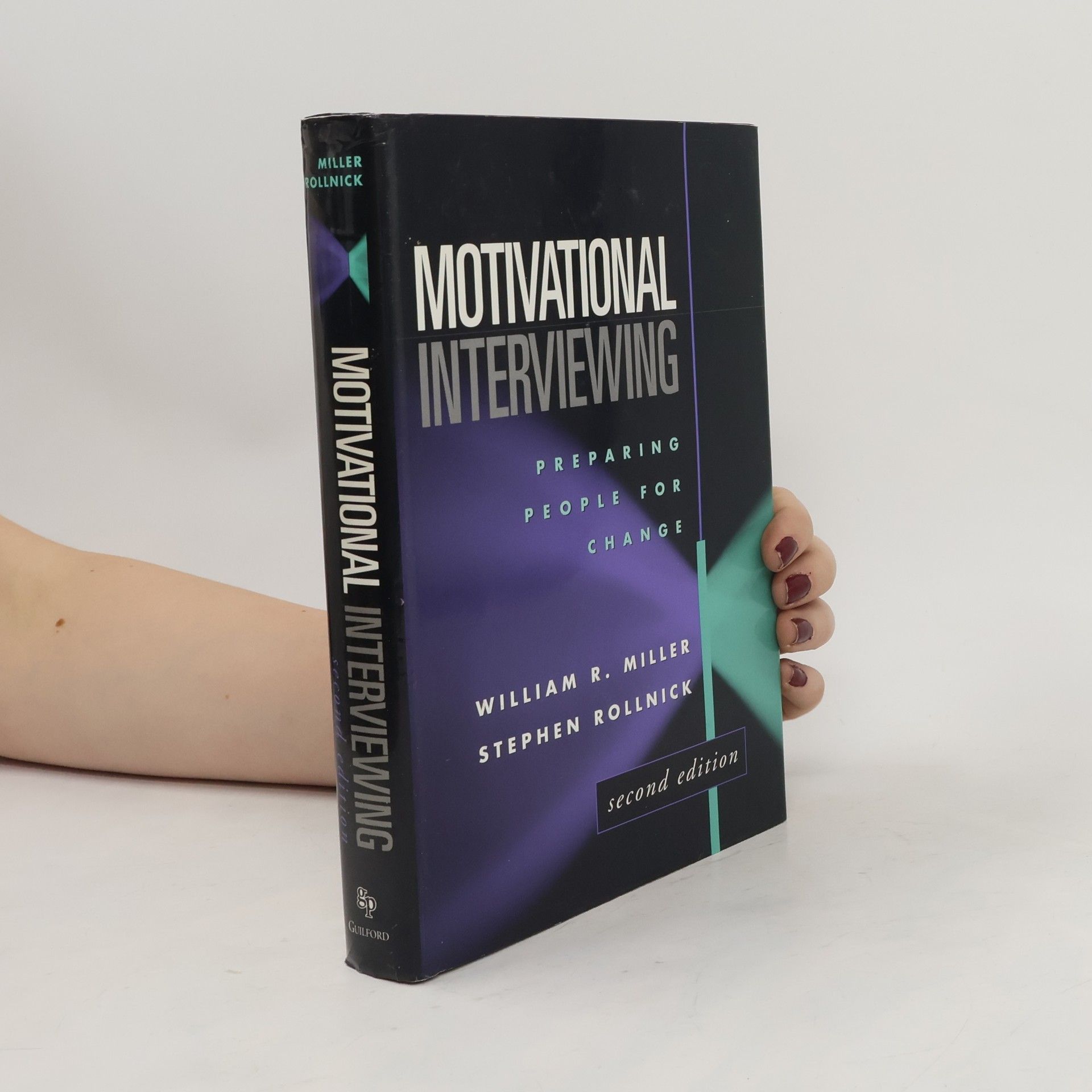 William Richard Miller Motivational Interviewing, Second Edition