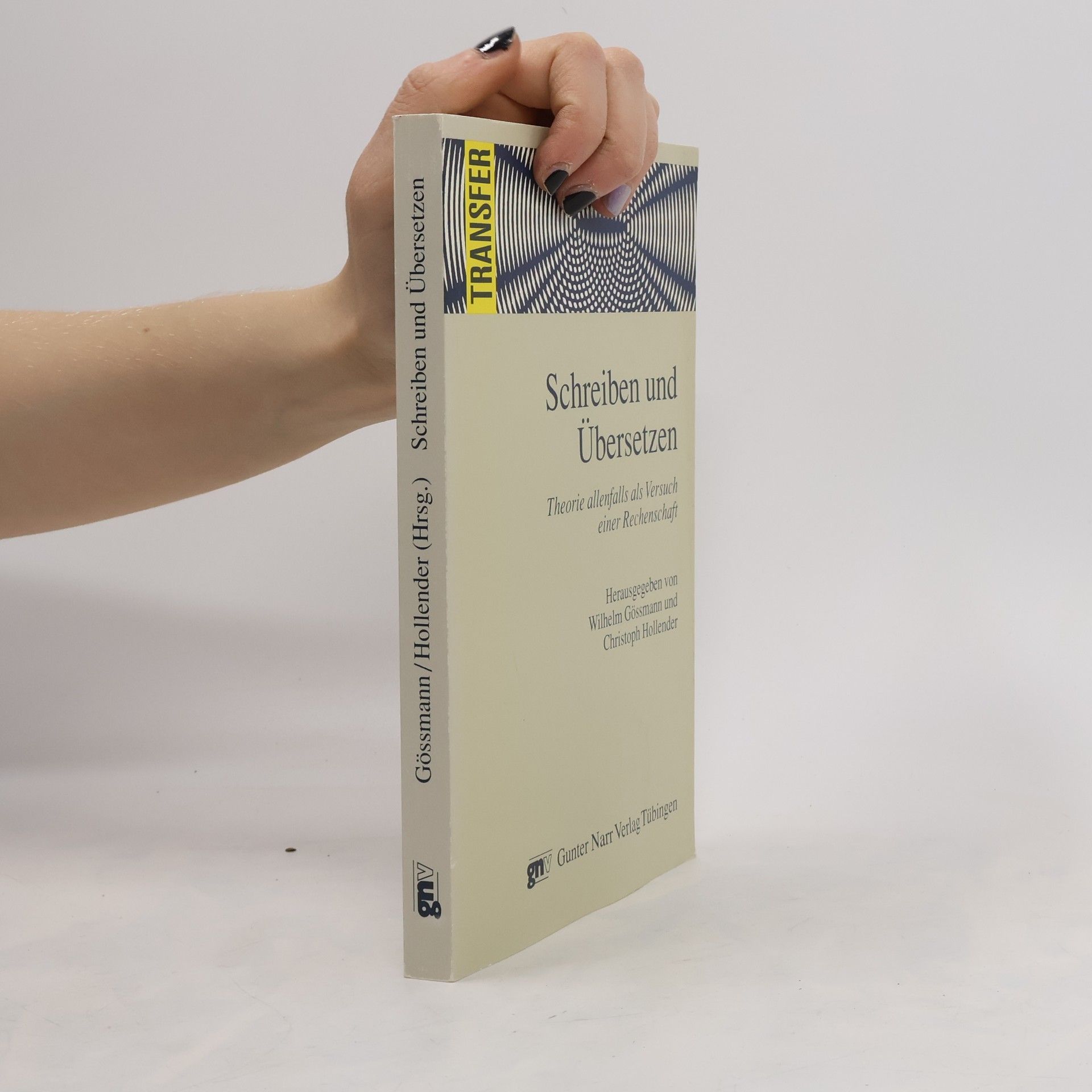 Wilhelm Gössmann Schreiben und übersetzen