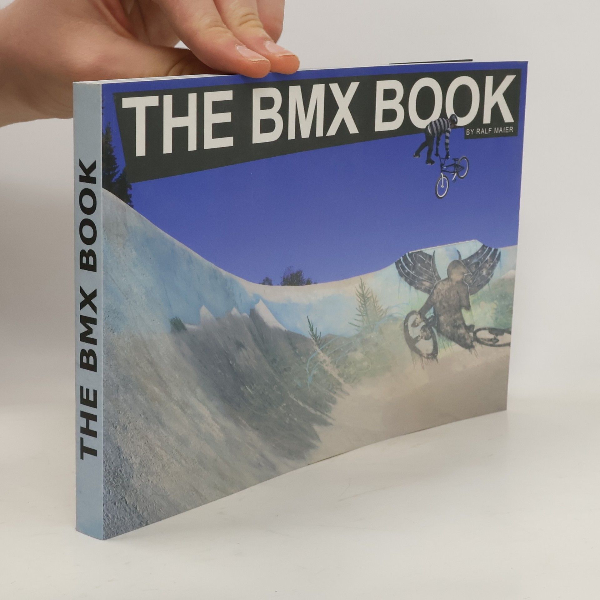 Ralf Maier The BMX book