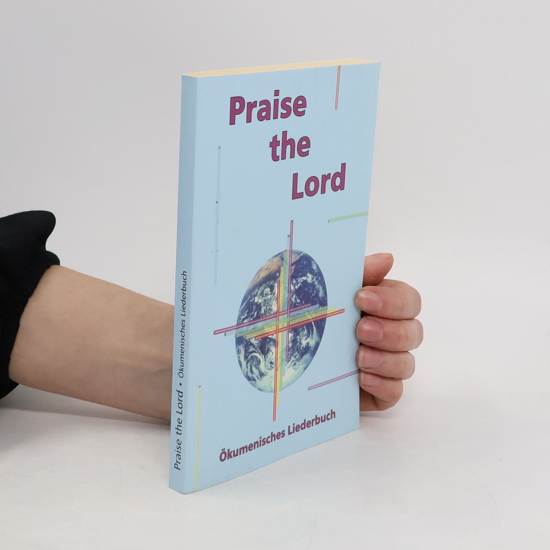 AA.VV. Praise the Lord. Ökumenisches Liederbuch