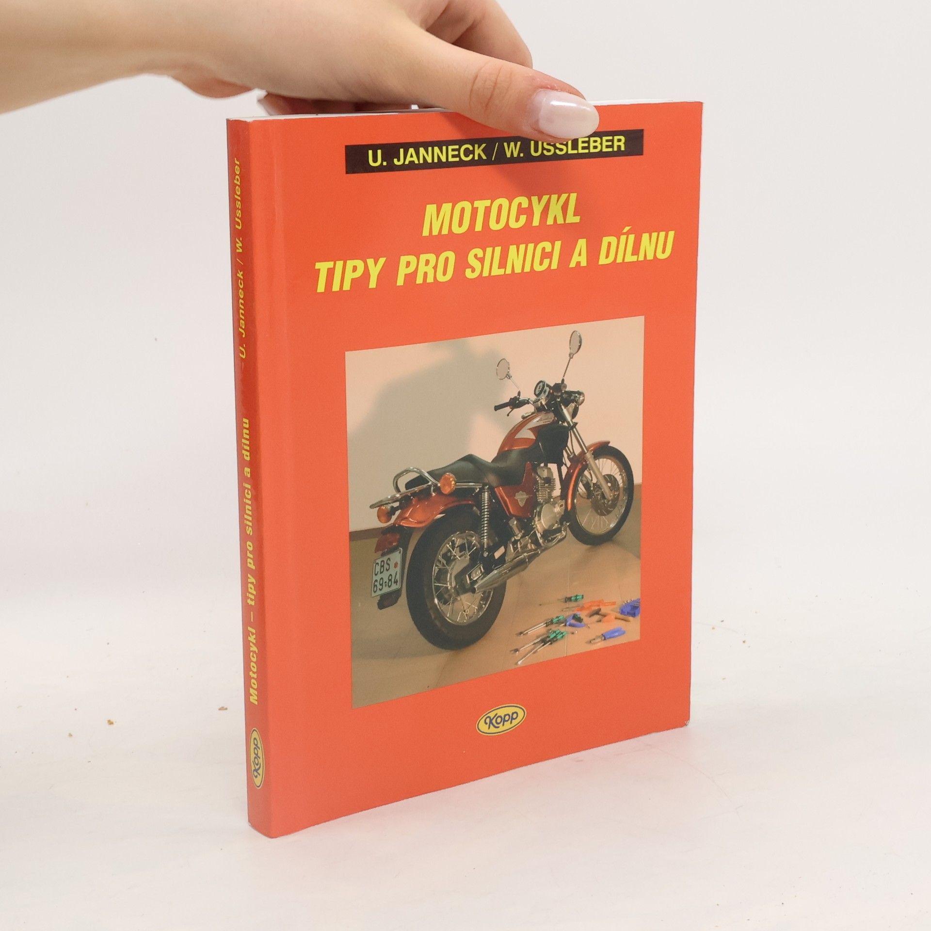 Udo Janneck Motocykl. Tipy pro silnici a dílnu