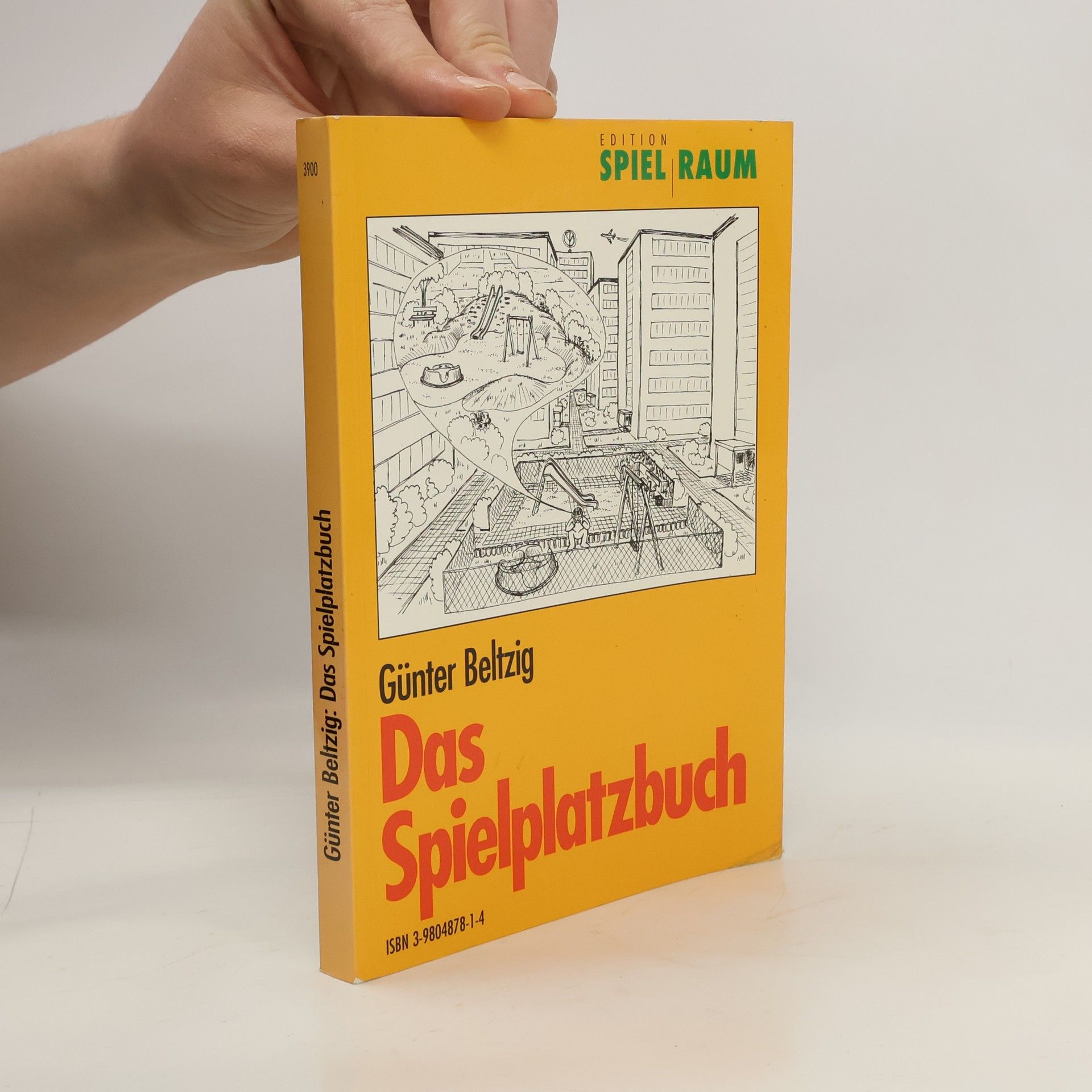 Günter Beltzig Das Spielplatzbuch