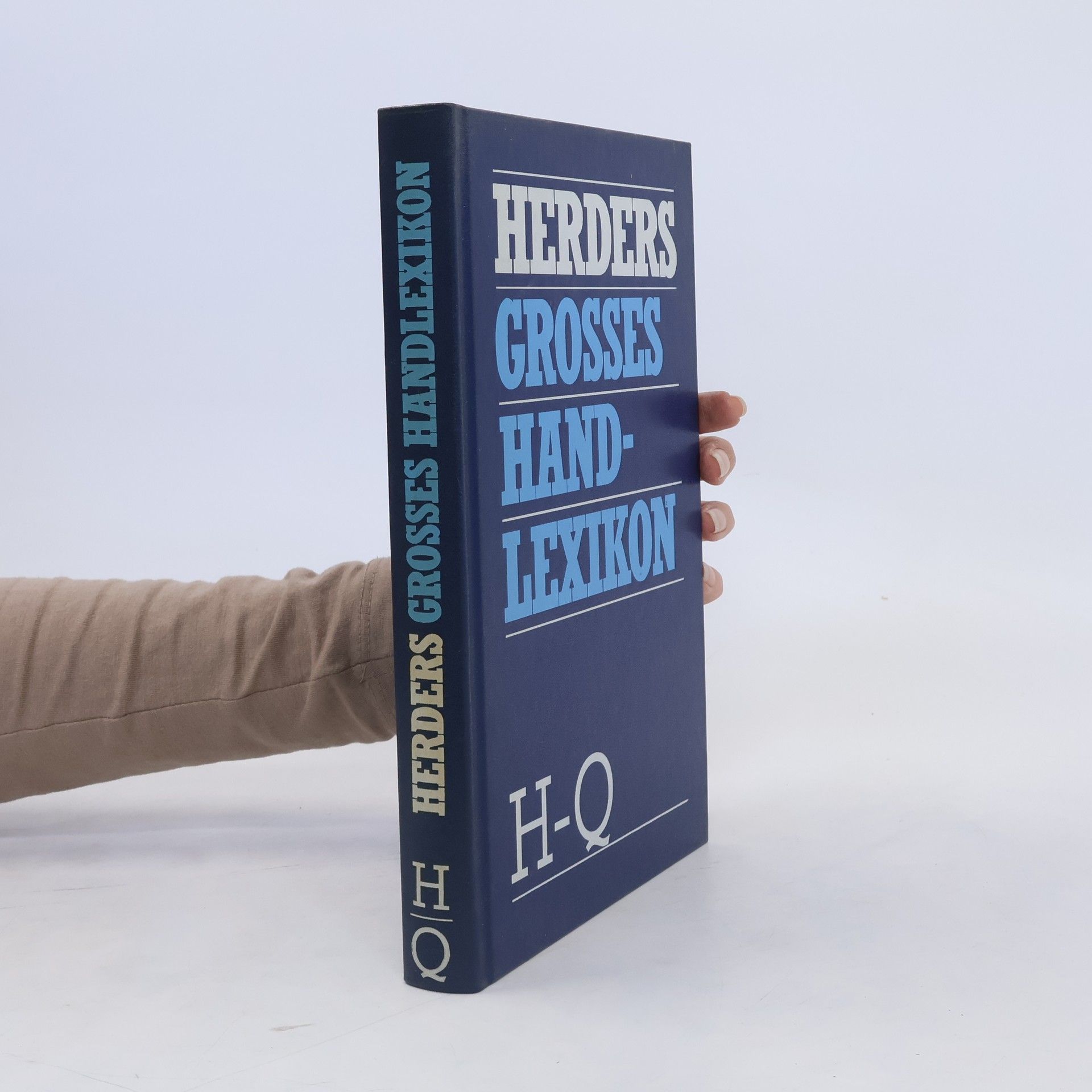 Collectif d'auteurs Herders Grosses hand lexikon H-Q