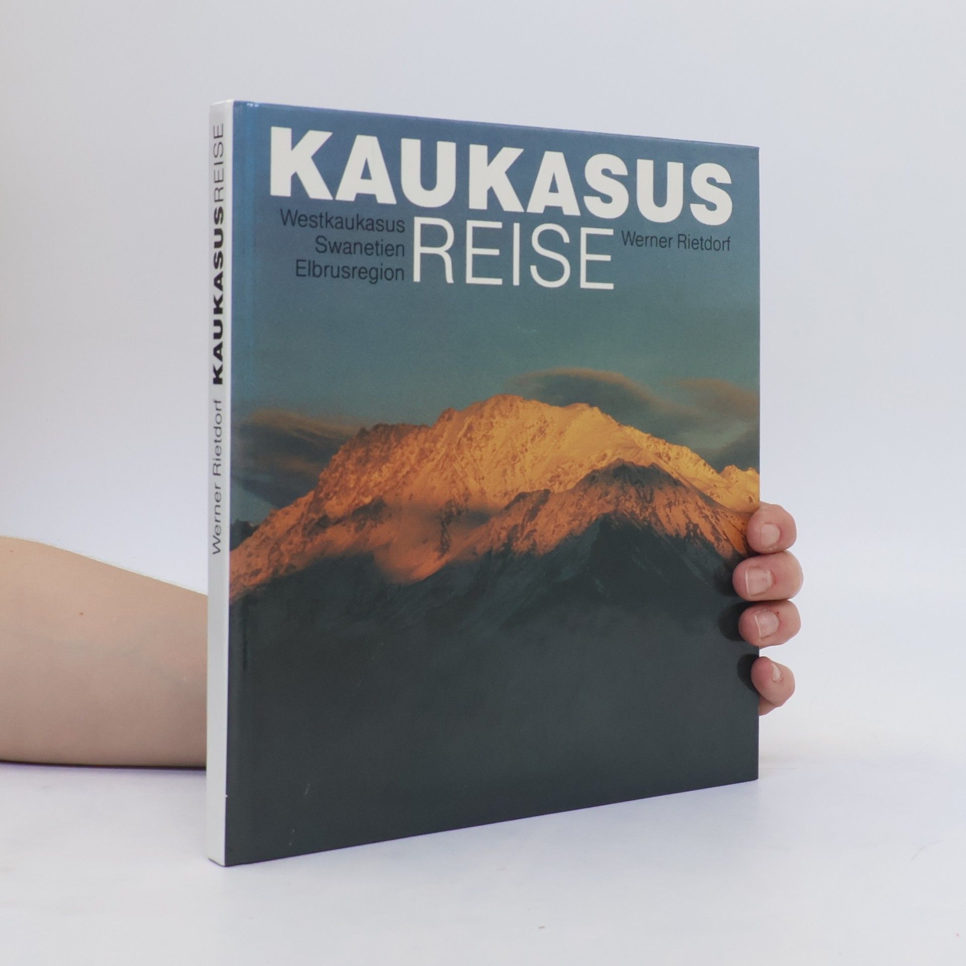 Werner Rietdorf Kaukasusreise