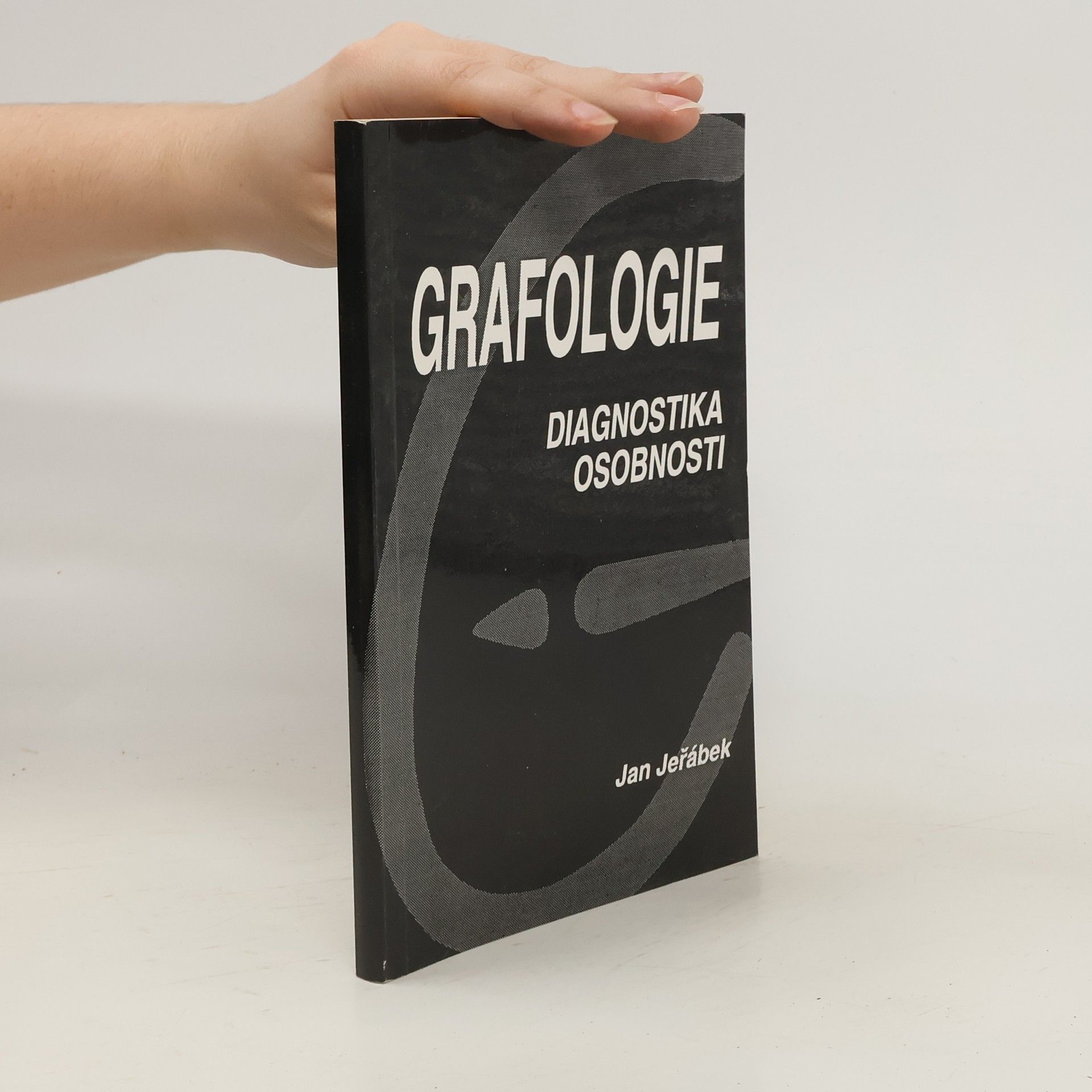 Jan Jeřábek Grafologie. Diagnostika osobnosti