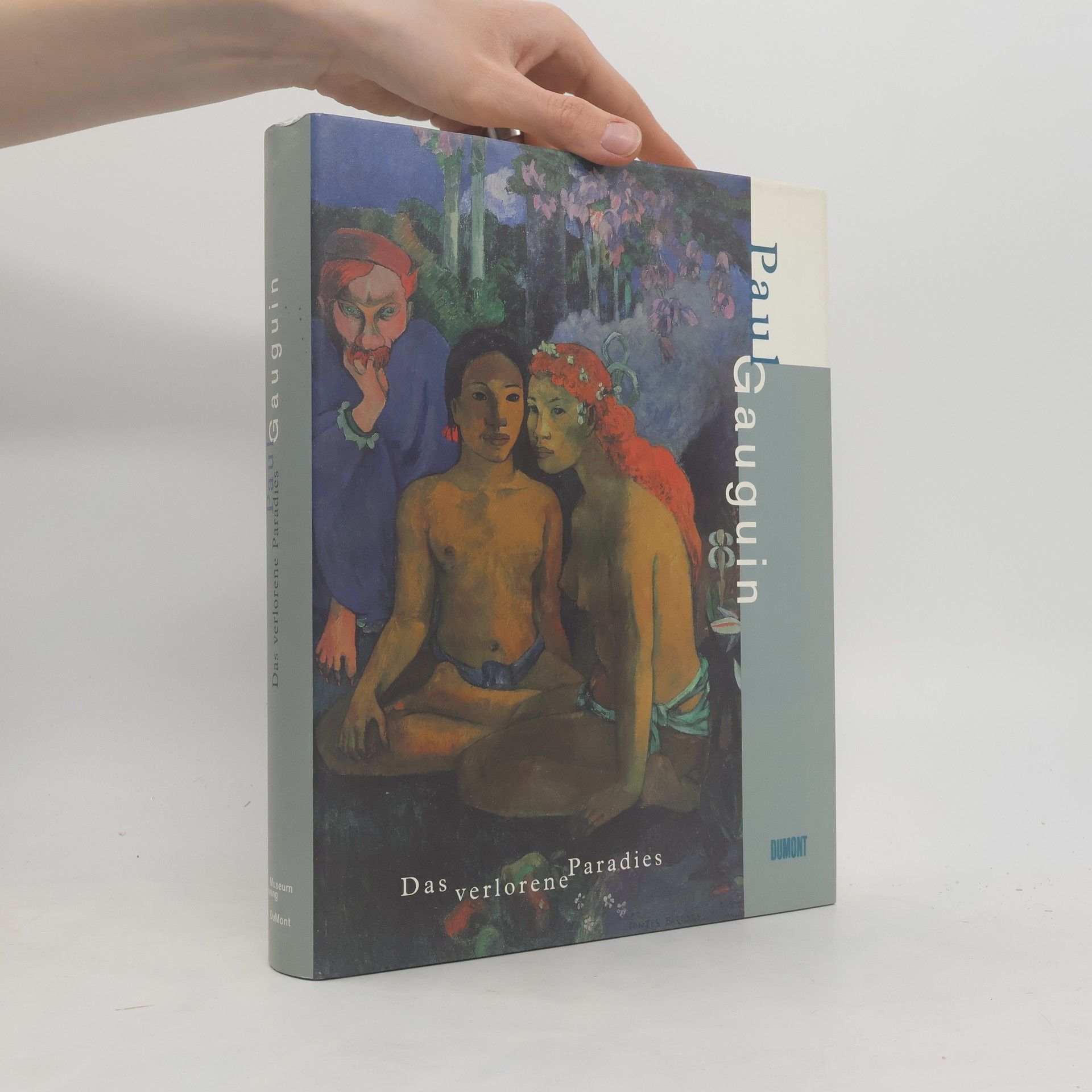 Autorenkollektiv Paul Gauguin. Das verlorene Paradies