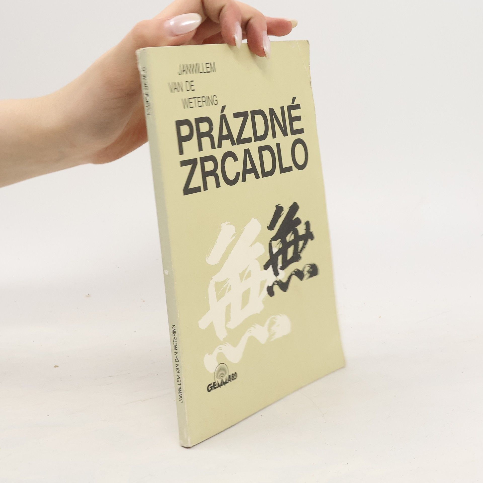 Janwillem van de Wetering Prázdné zrcadlo