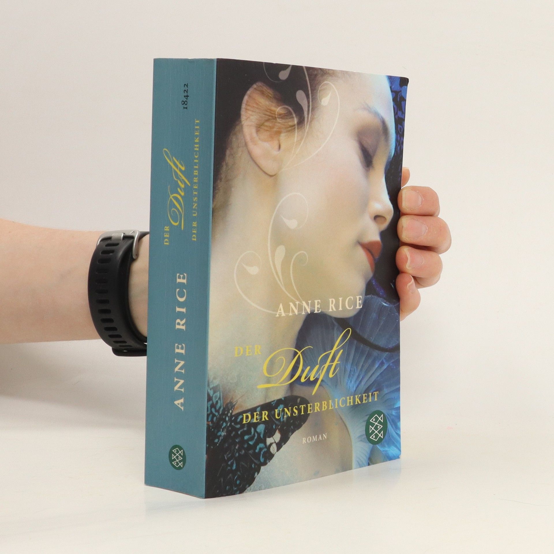 Anne Rice Der Duft der Unsterblichkeit