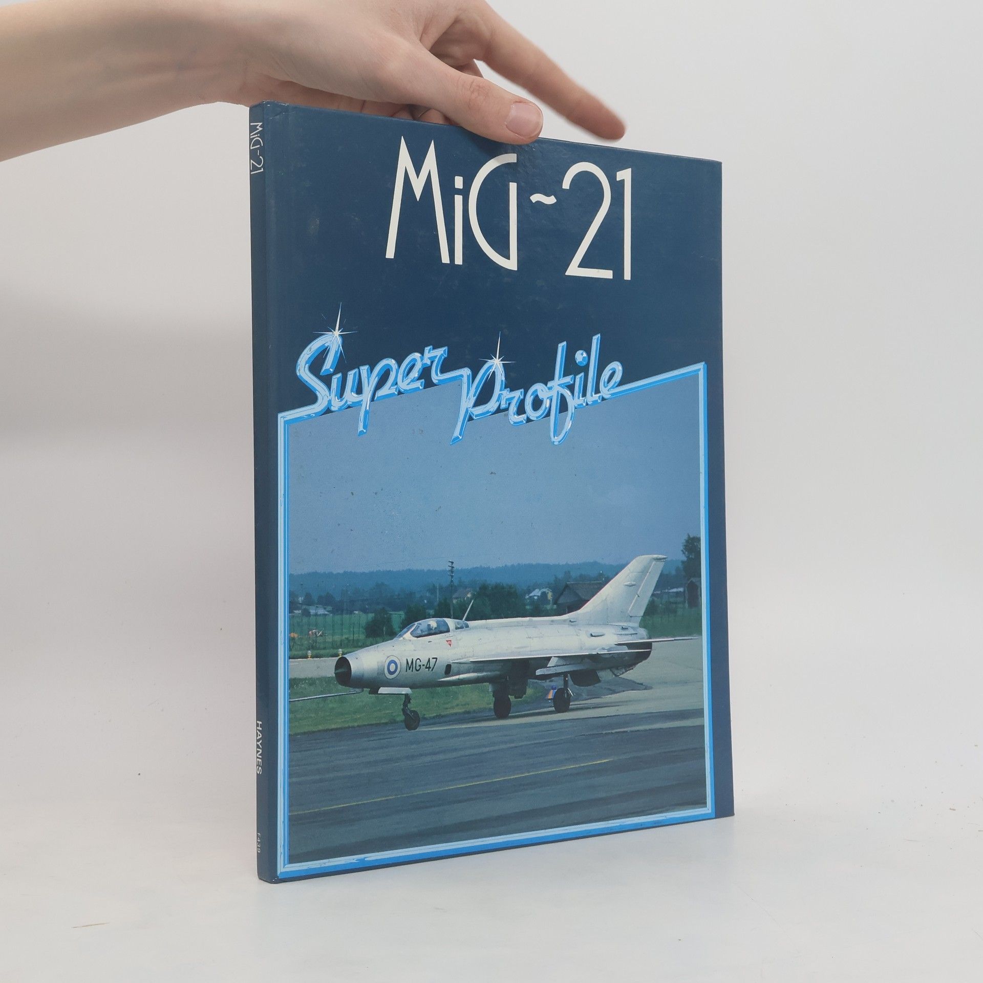 Christopher Chant MiG-21. Super Profile