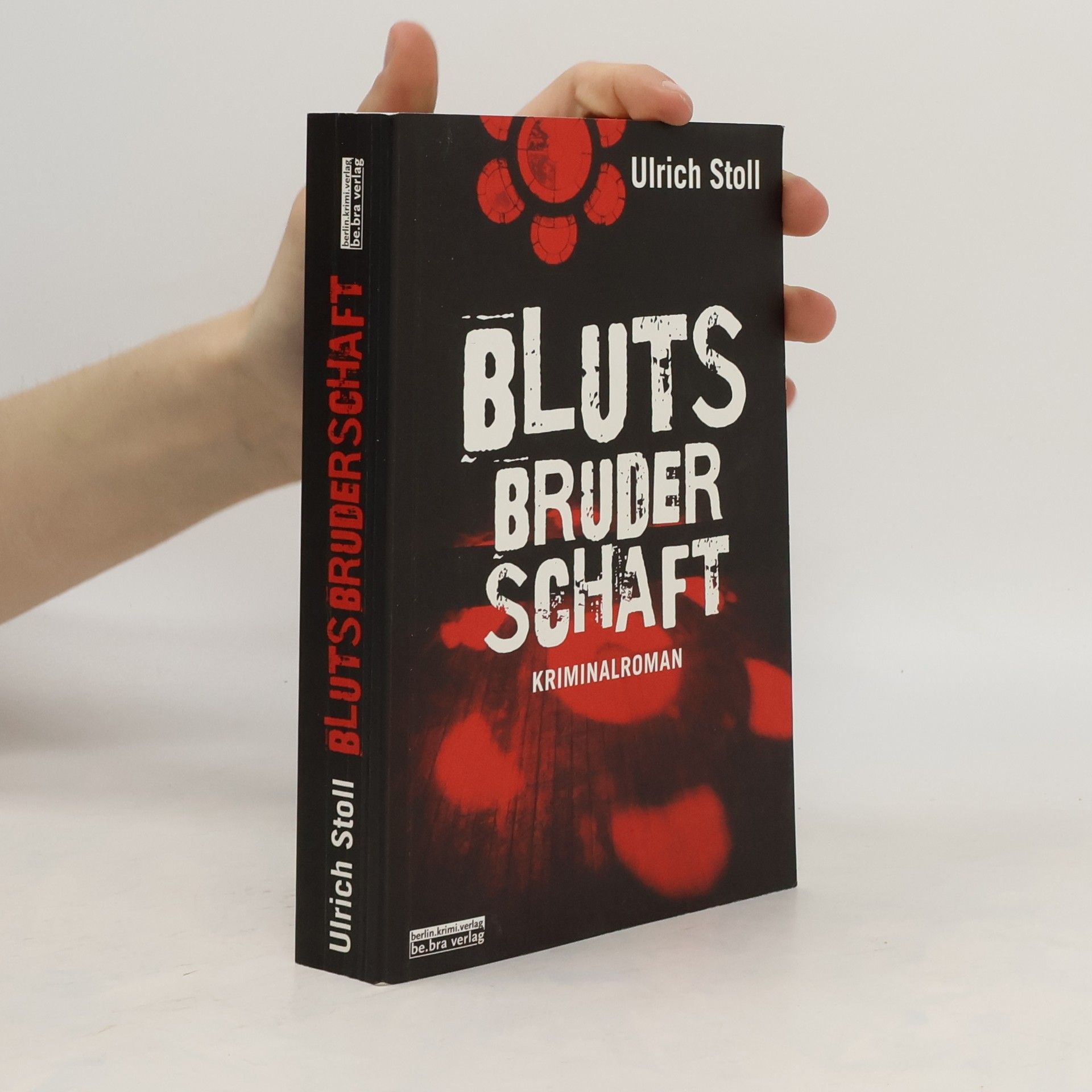 Ulrich Stoll Blutsbruderschaft
