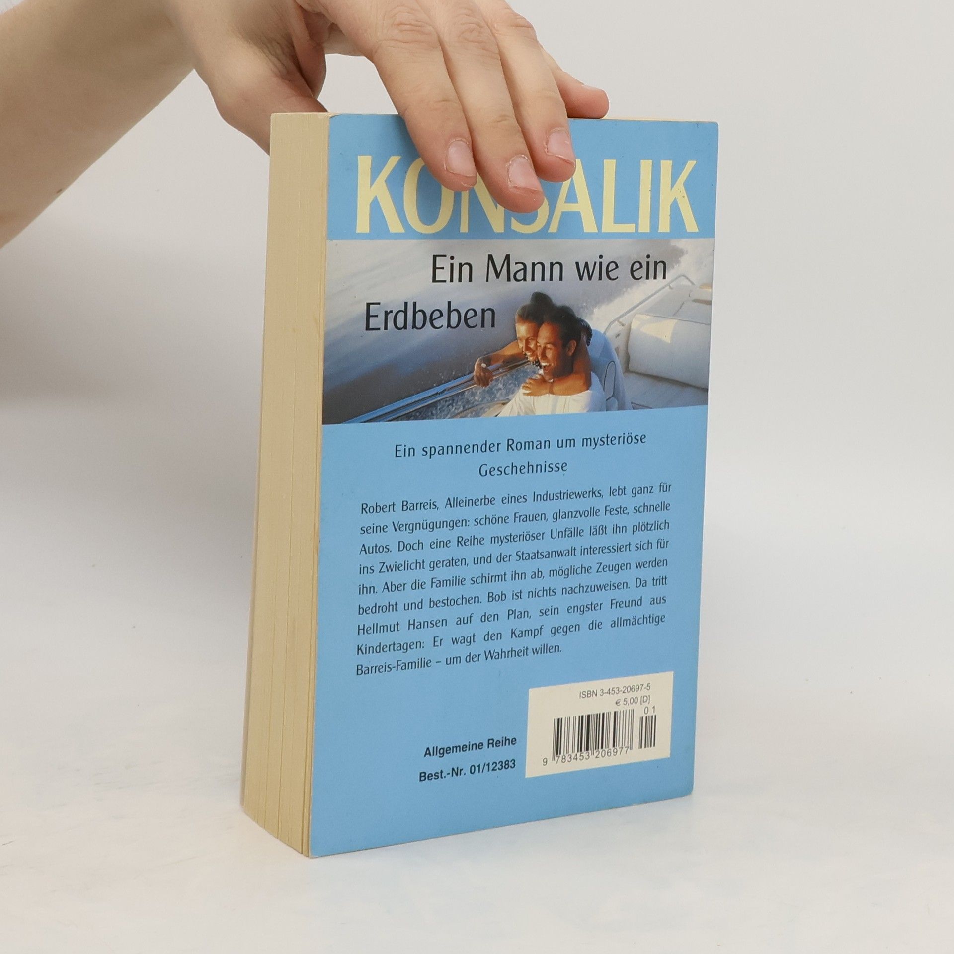 Heinz Günther Konsalik Ein Mann wie ein Erdbeben.