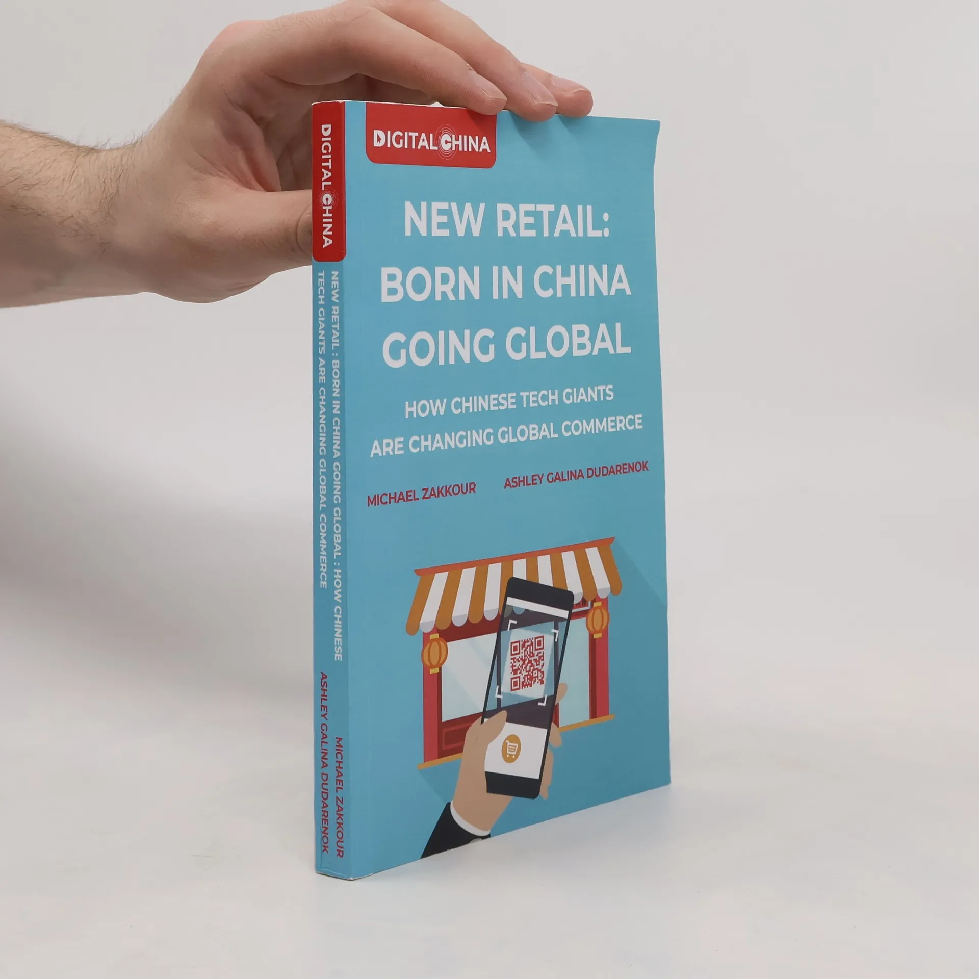 New Retail: Born in China Going Global | Book | Paperback | Ashley Dudarenok | EN