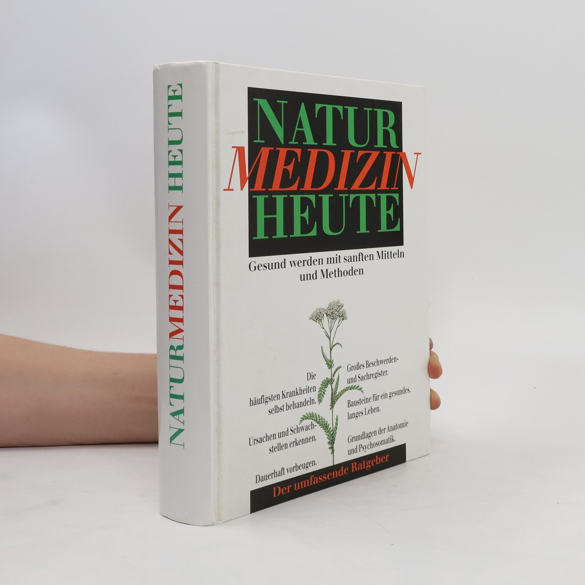 Autorenkollektiv Natur Medizin Heute
