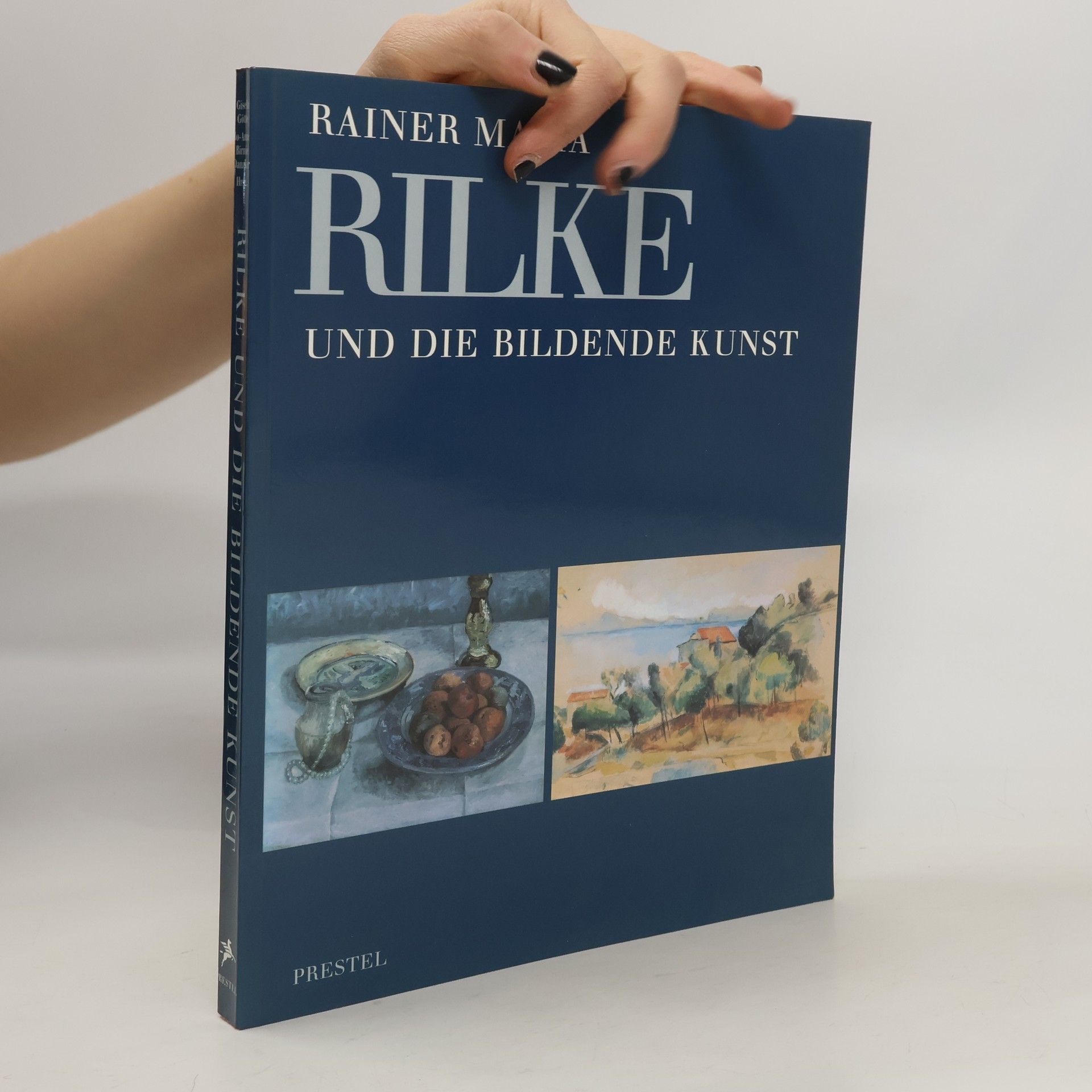Gisela Götte Rainer Maria Rilke und die bildende Kunst seiner Zeit