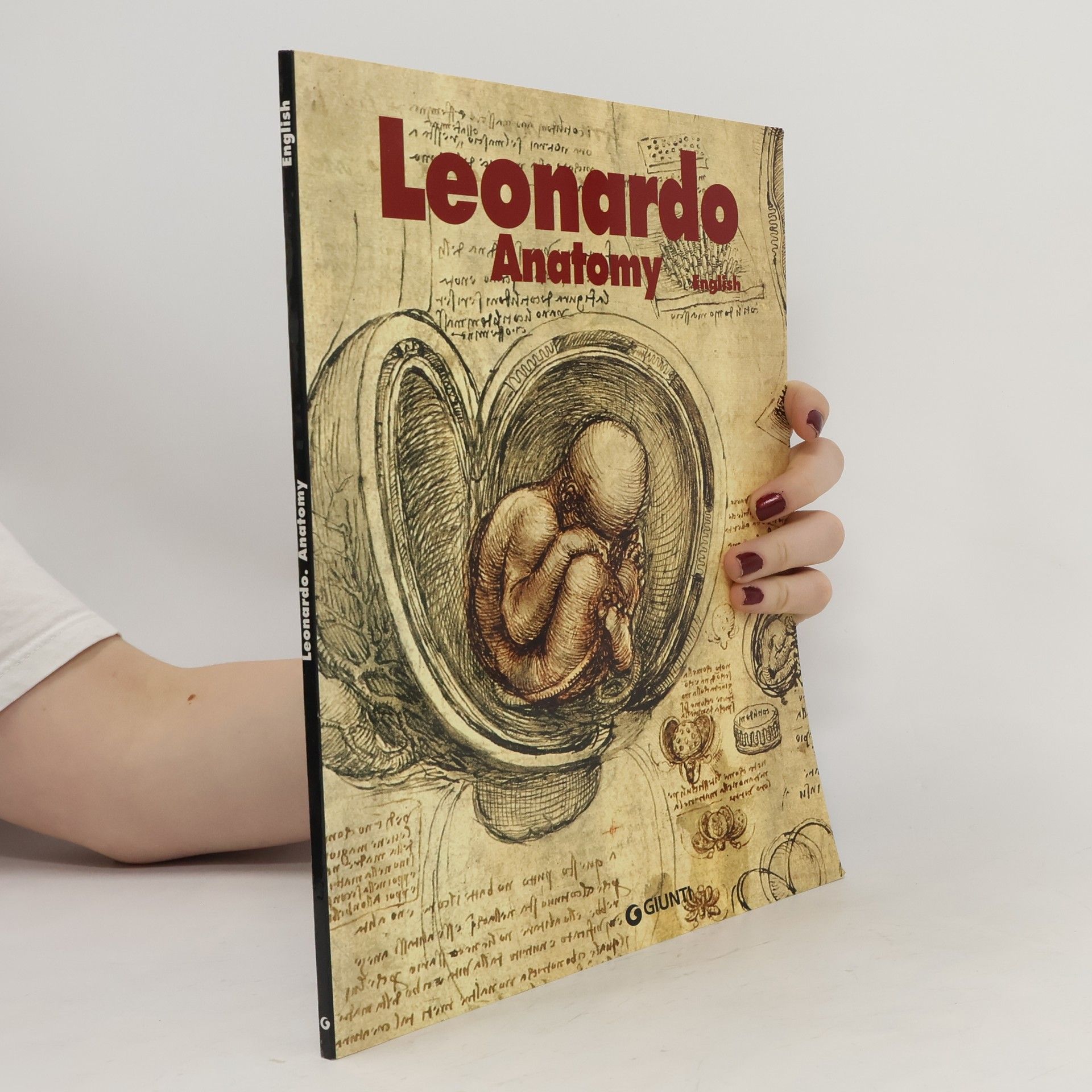 Marco Cianchi Leonardo. Anatomia. Ediz. Inglese
