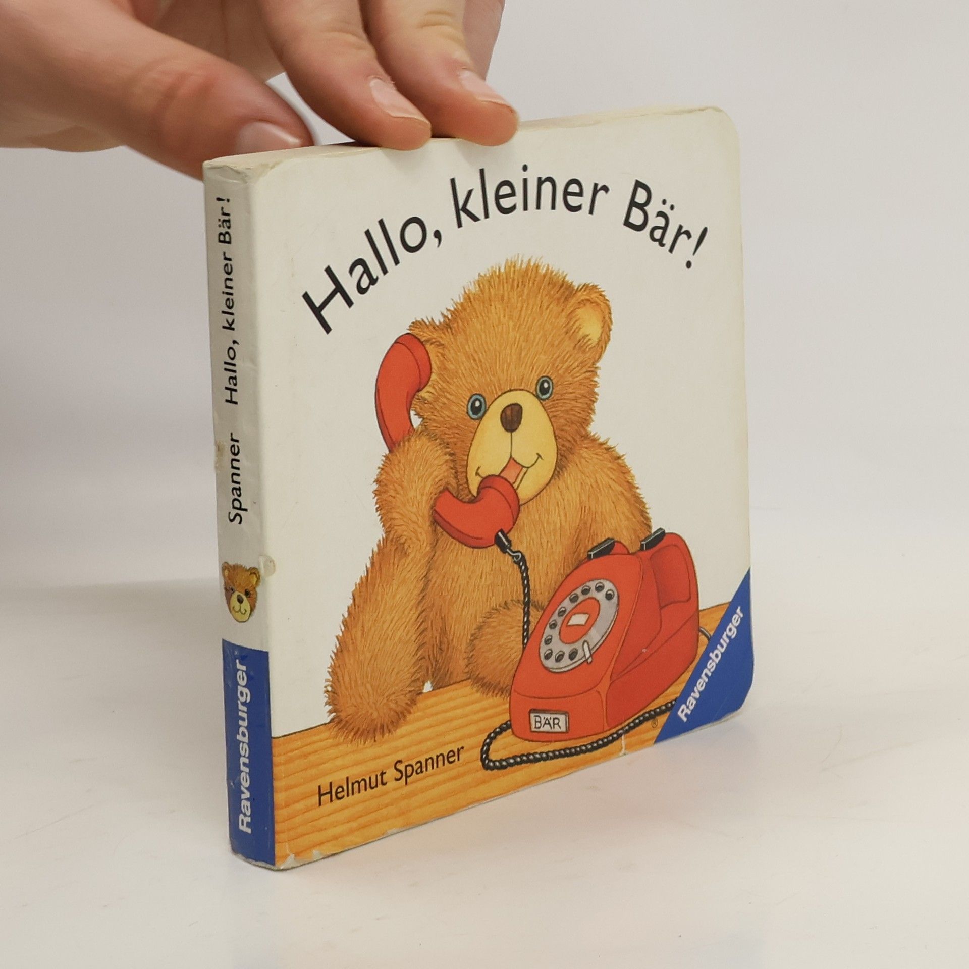 Helmut Spanner Hallo, kleiner Bär!