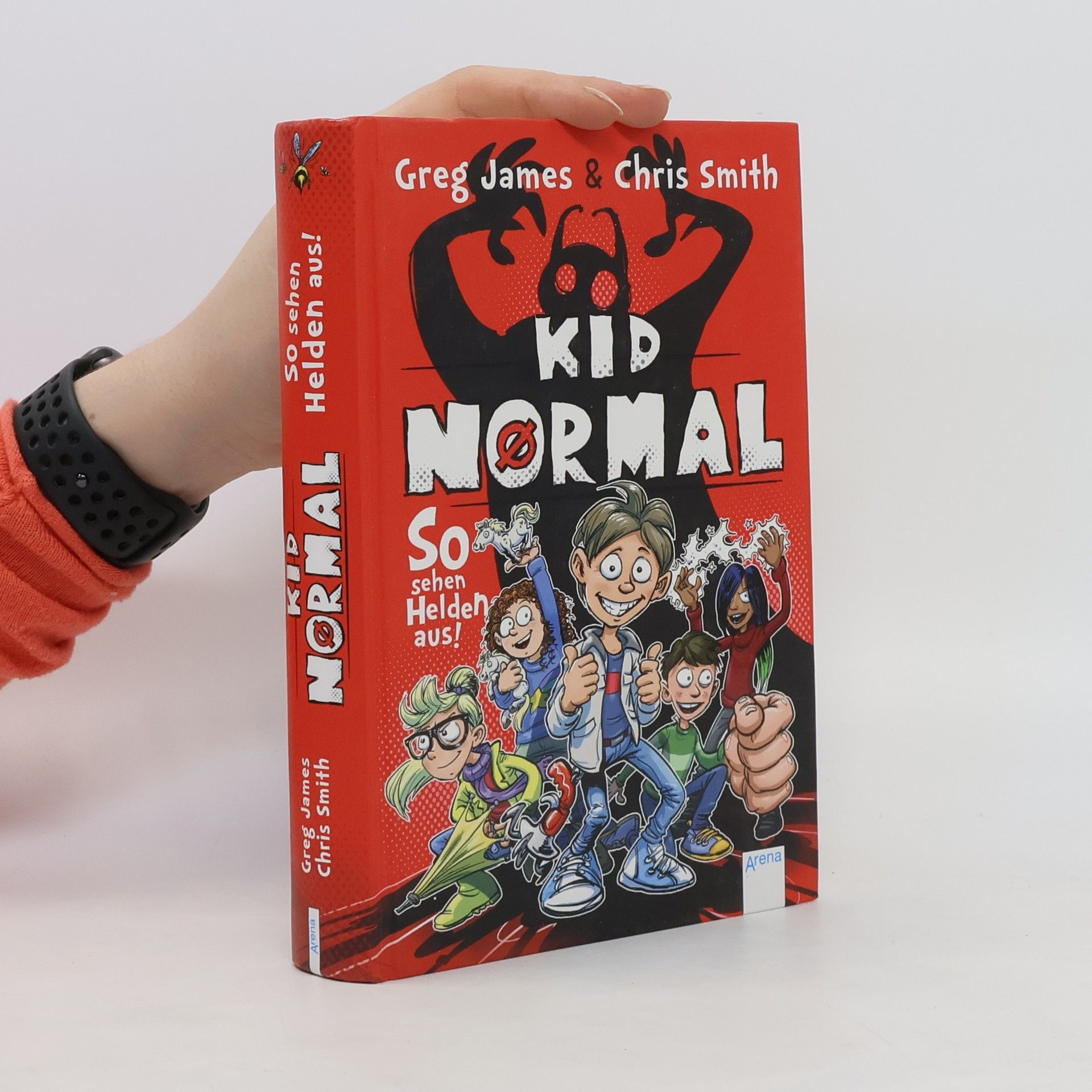 Greg James Kid Normal - so sehen Helden aus!