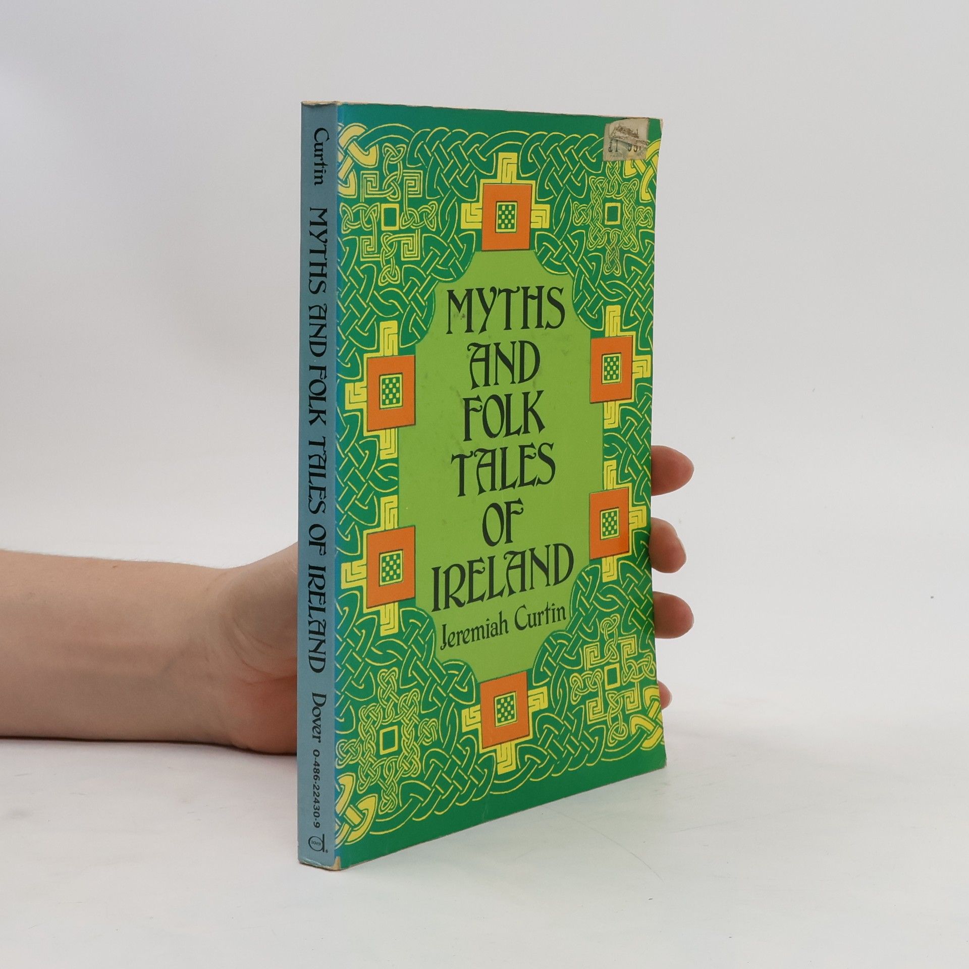 Jeremiah Curtin Myths and Folk Tales of Ireland