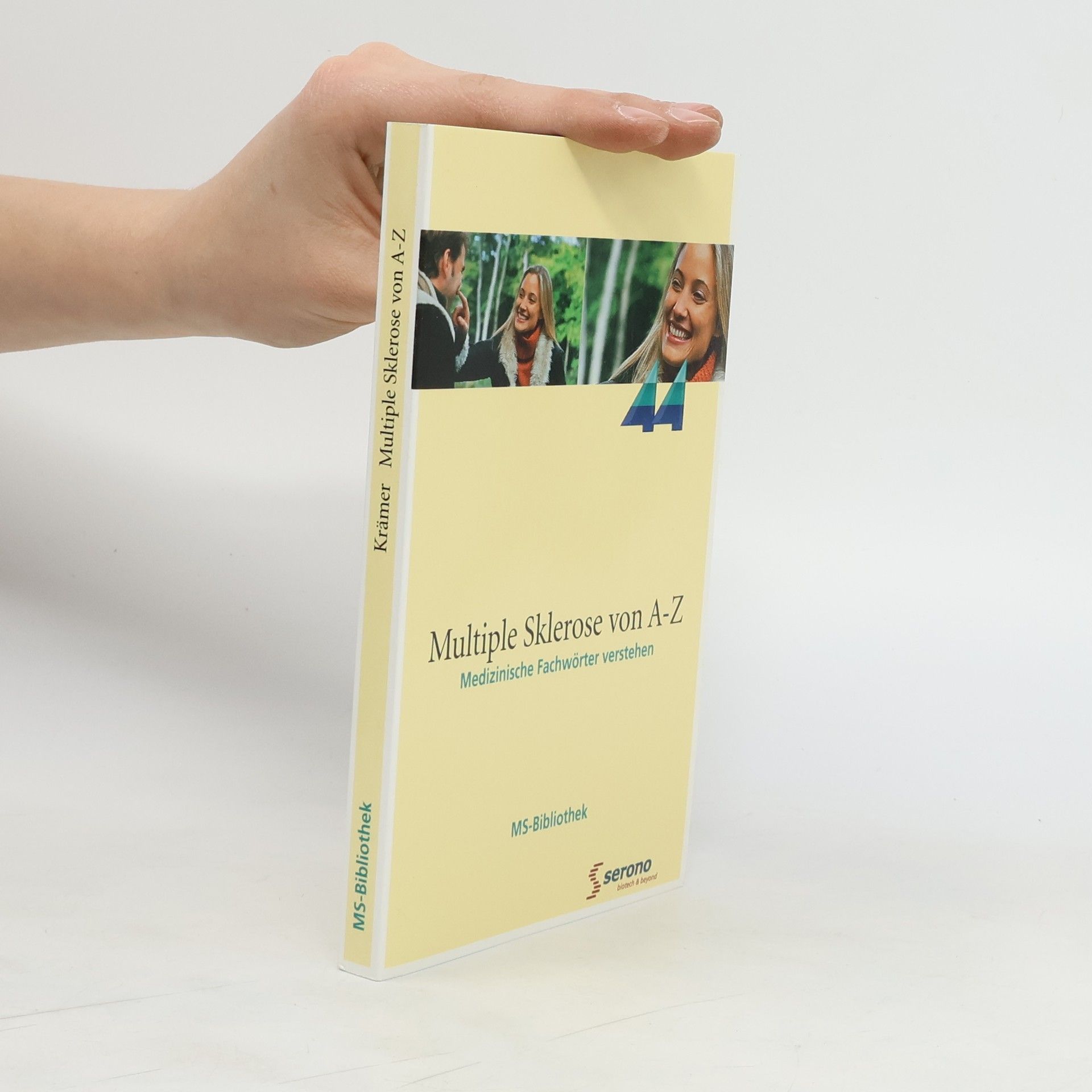 Günter Krämer Multiple Sklerose von A - Z