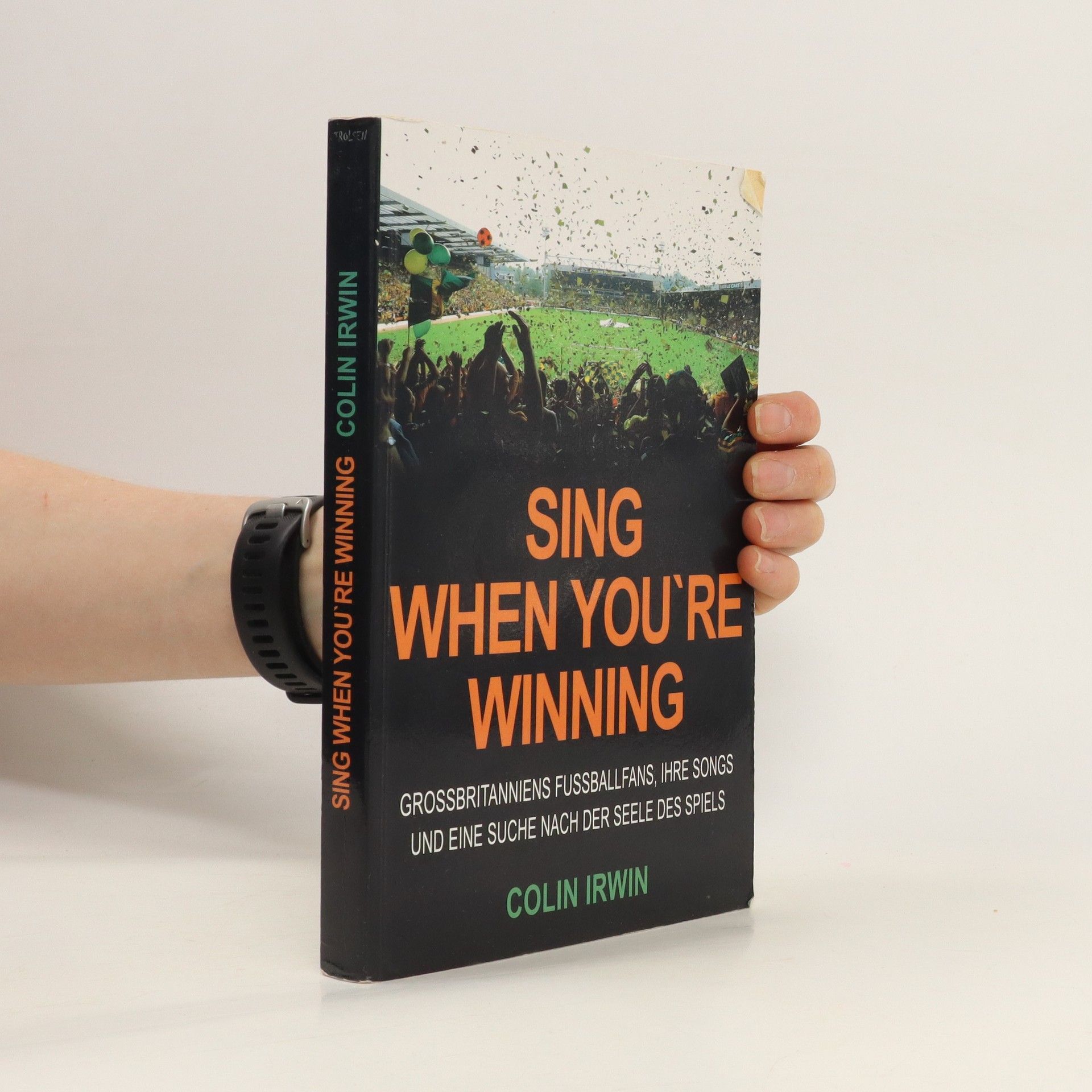 Colin Irwin Sing when you're winning