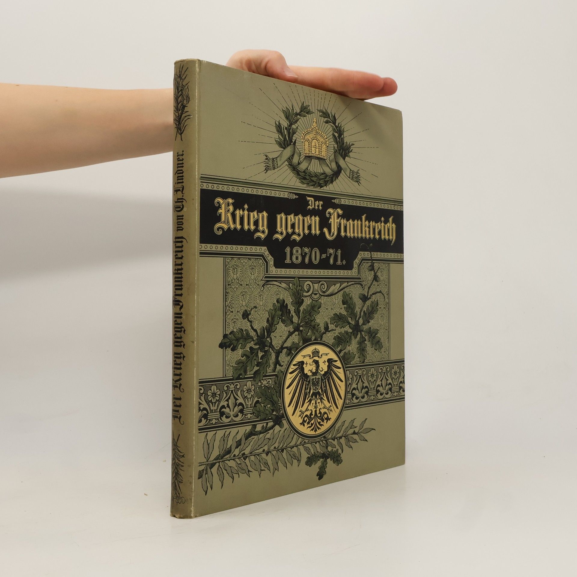 Theodor Lindner Der Krieg gegen Frankreich 1870-71