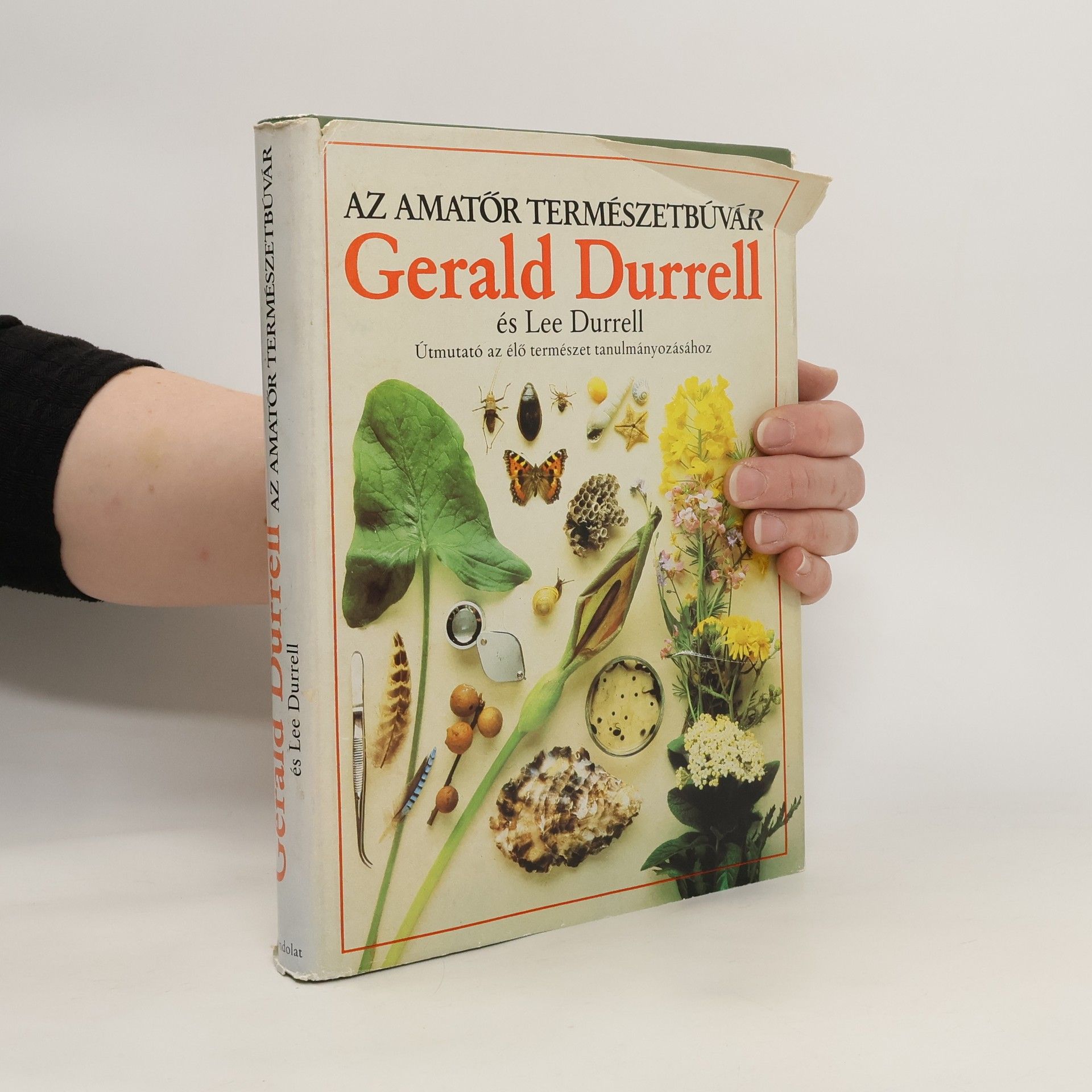 Gerald Durrell Az amatőr természetbúvár