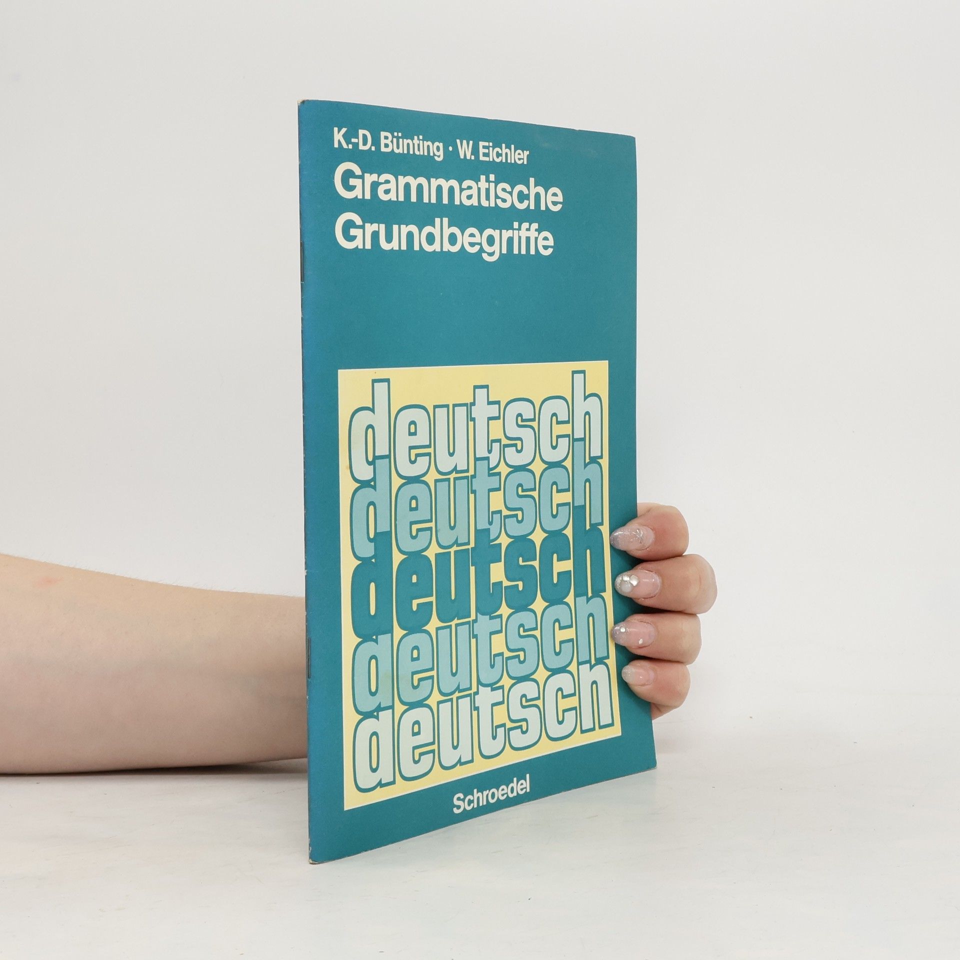 Karl-Dieter Bünting Grammatische Grundbegriffe