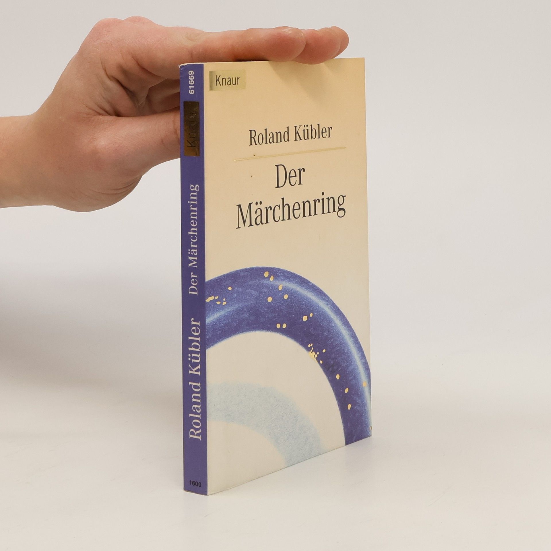 Roland Kübler Der Märchenring. Ein Märchenbuch nicht nur für Erwachsene