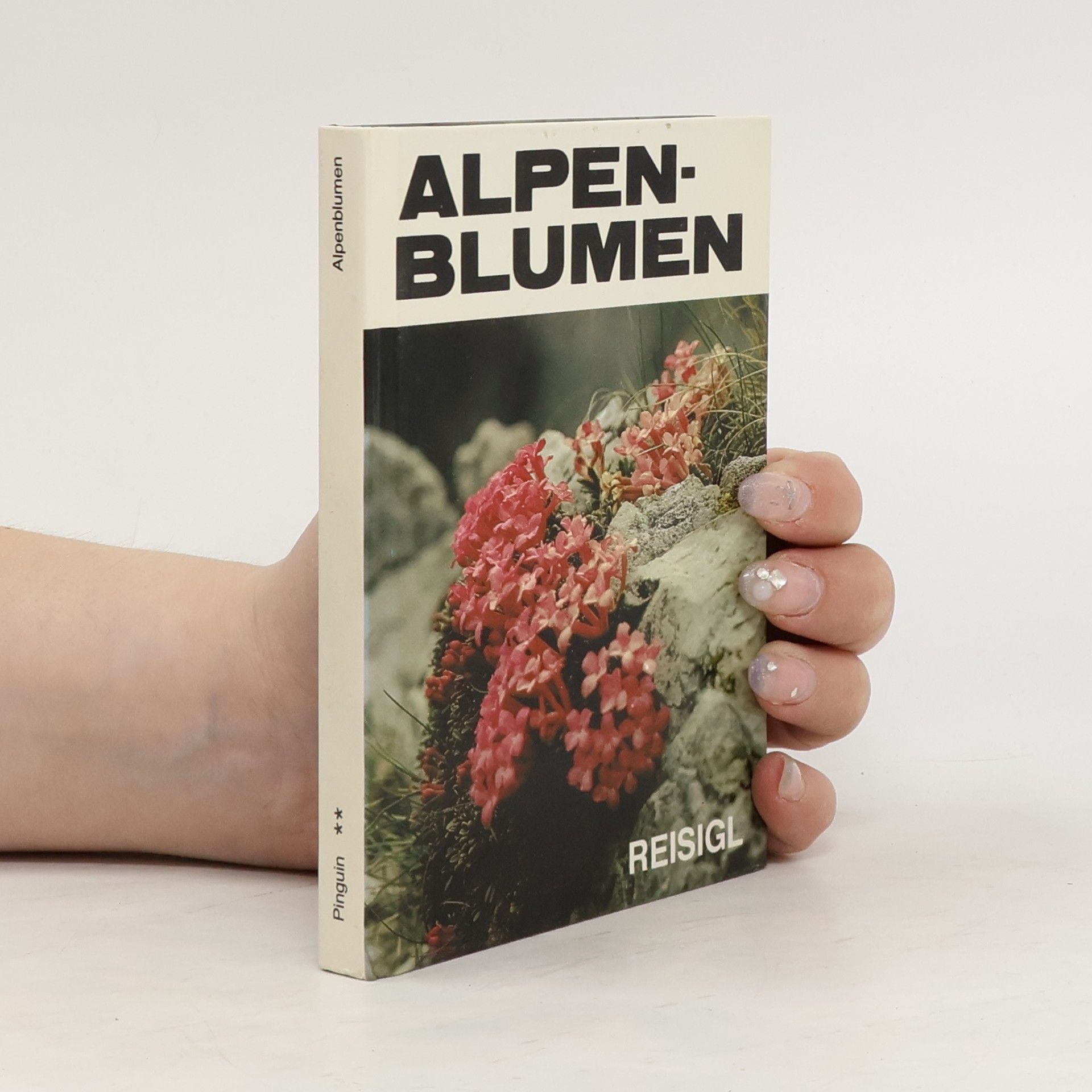Reisigl  Alpen blumen