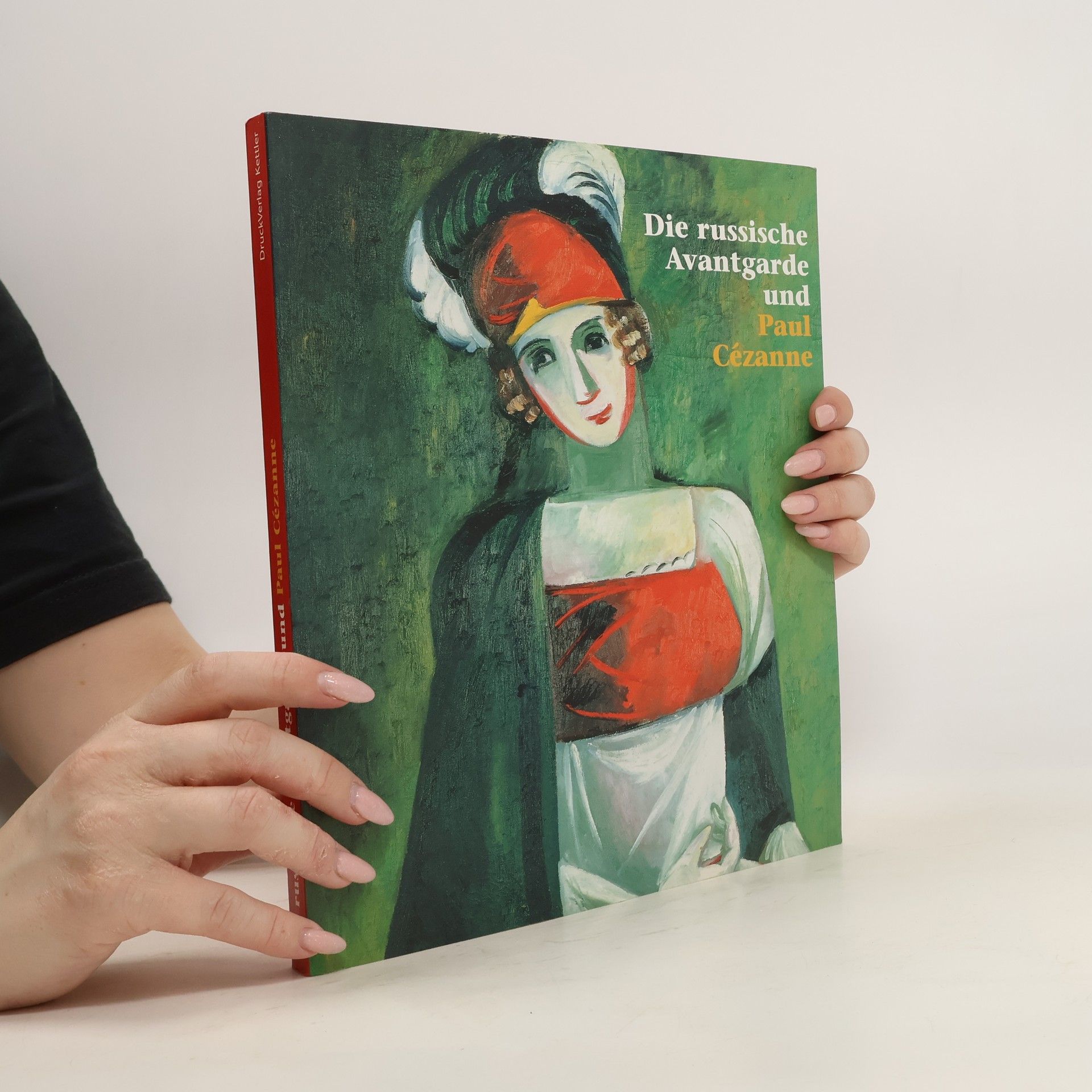 kolektiv Die russische Avantgarde und Paul Cézanne