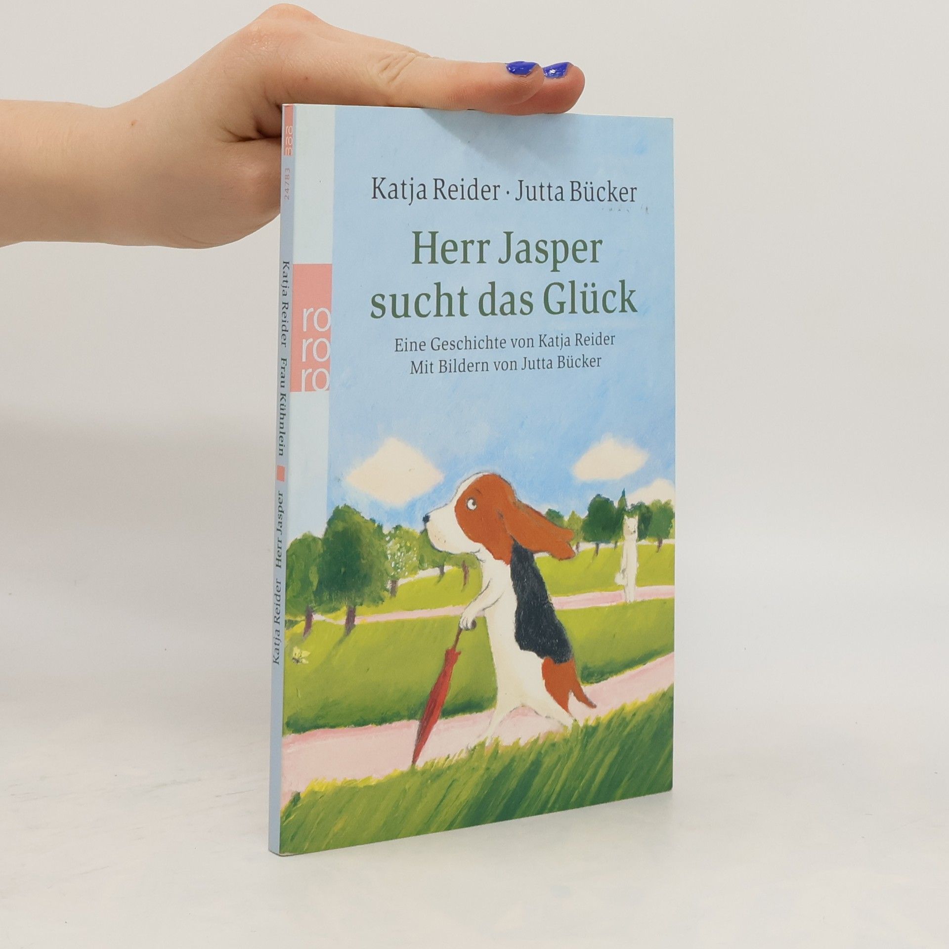 Katja Reider Herr Jasper sucht das Glück