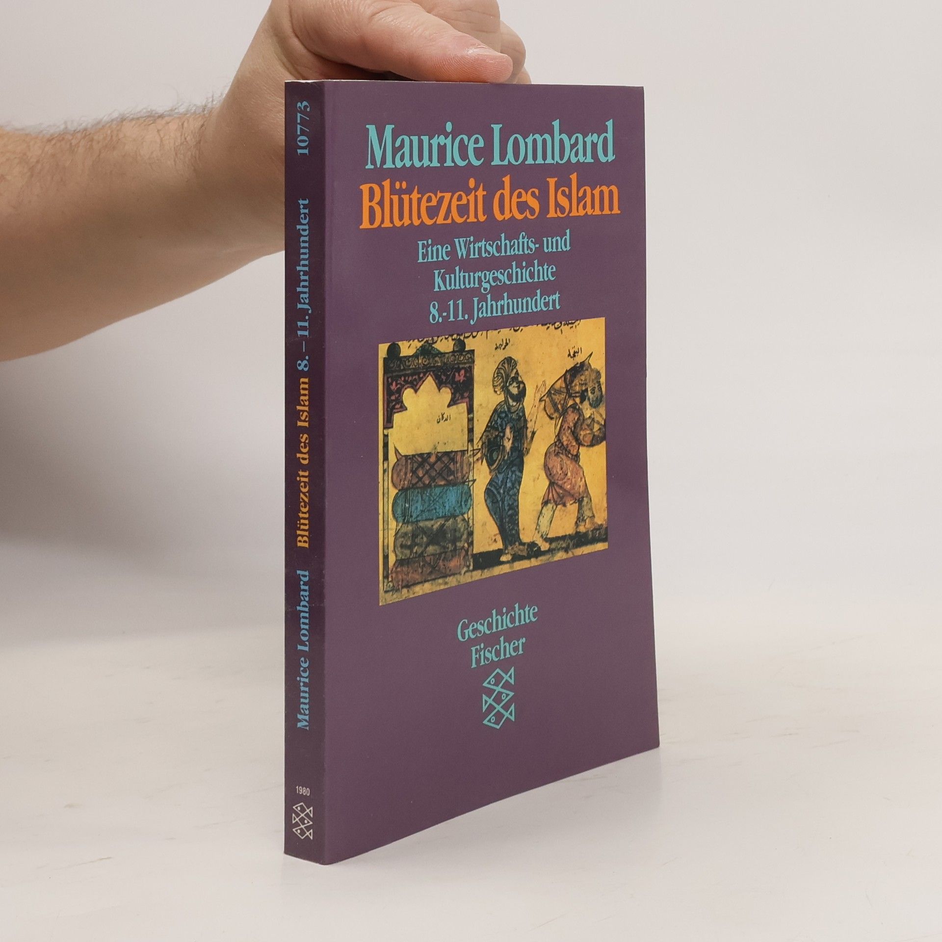 Maurice Lombard Blütezeit des Islams