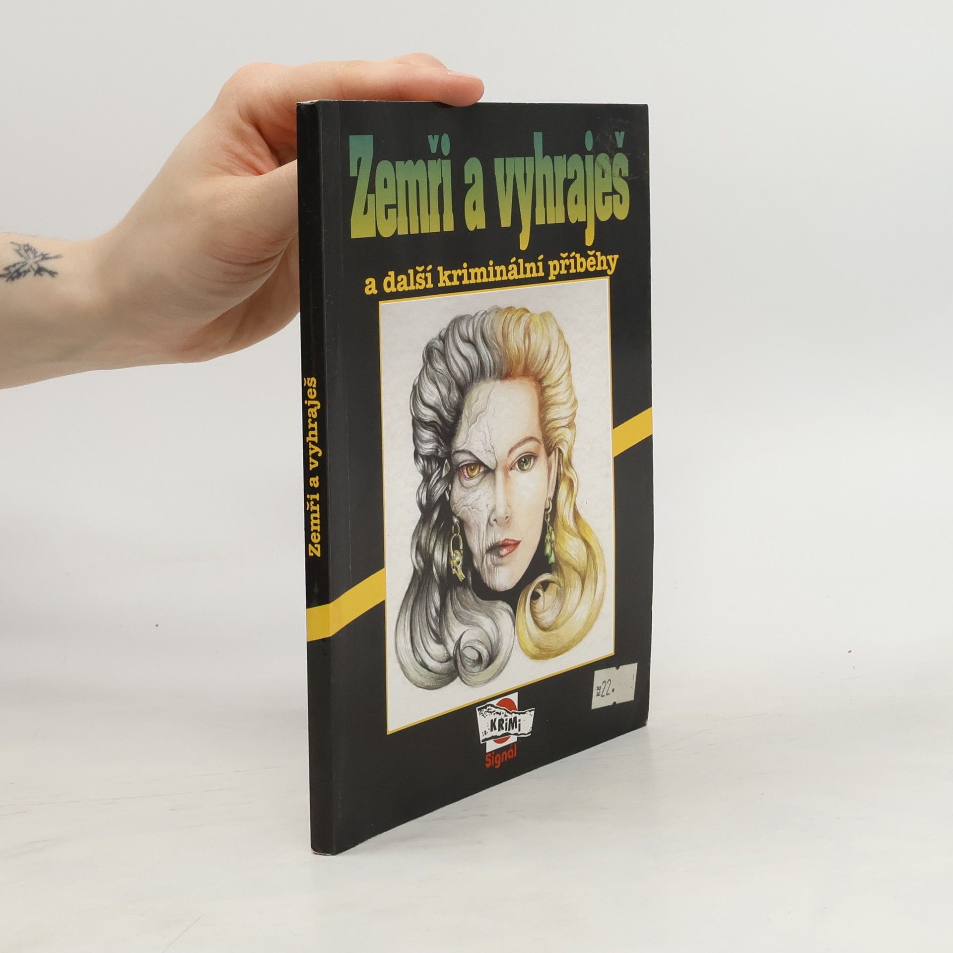 * antologie Zemři a vyhraješ a další kriminální příběhy