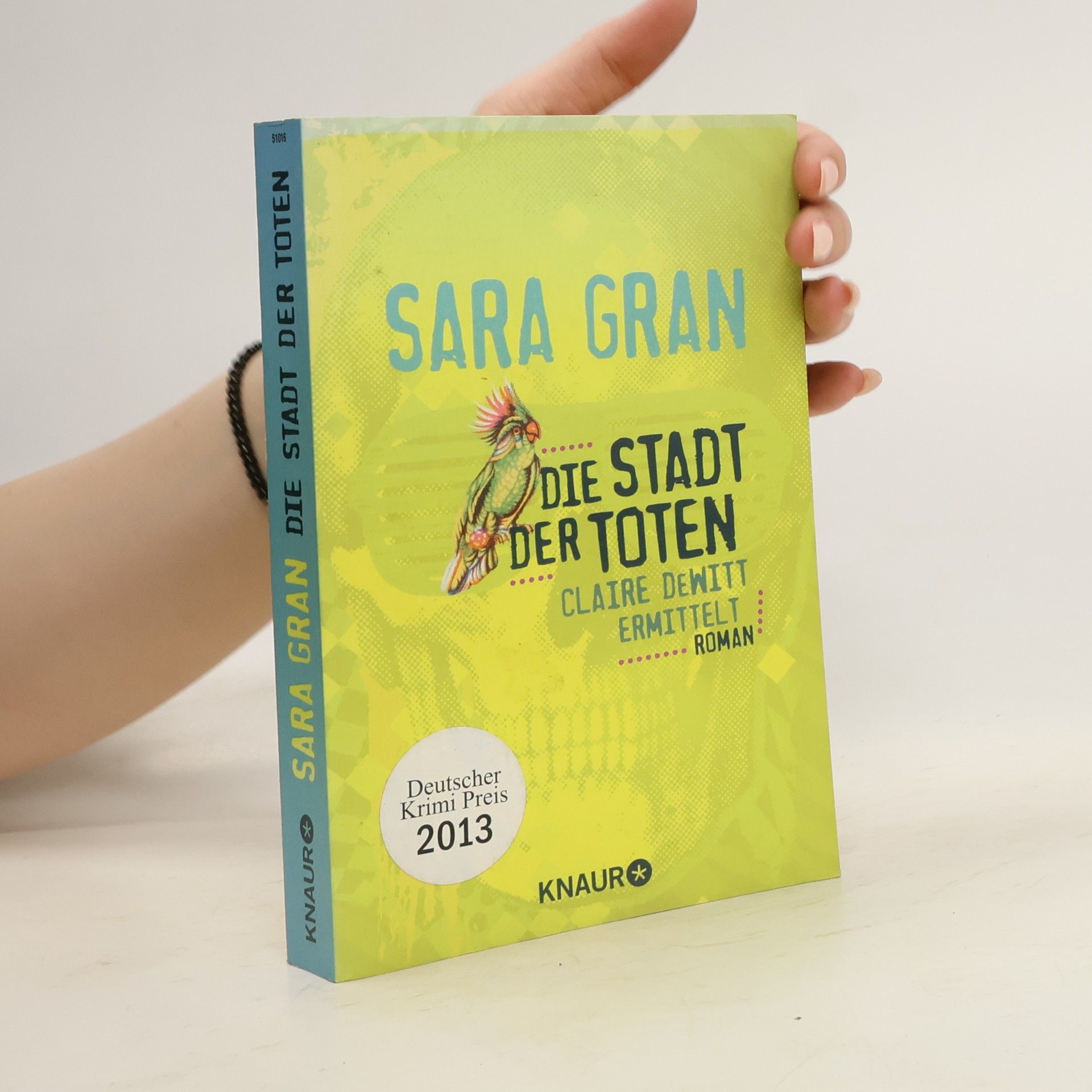 Sara Gran Die Stadt der Toten