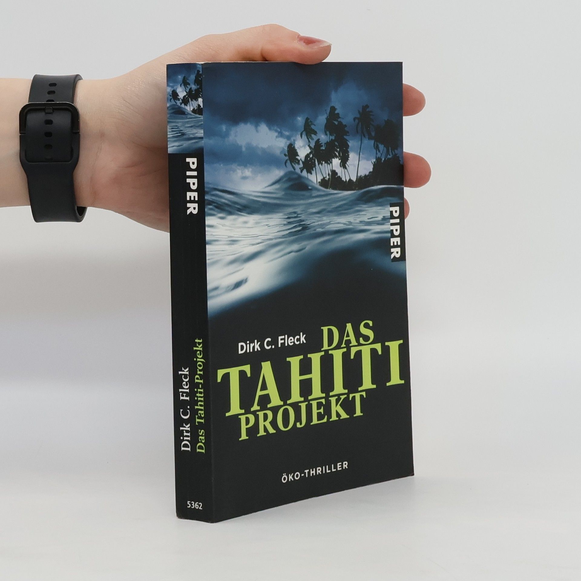Dirk C. Fleck Das Tahiti-Projekt