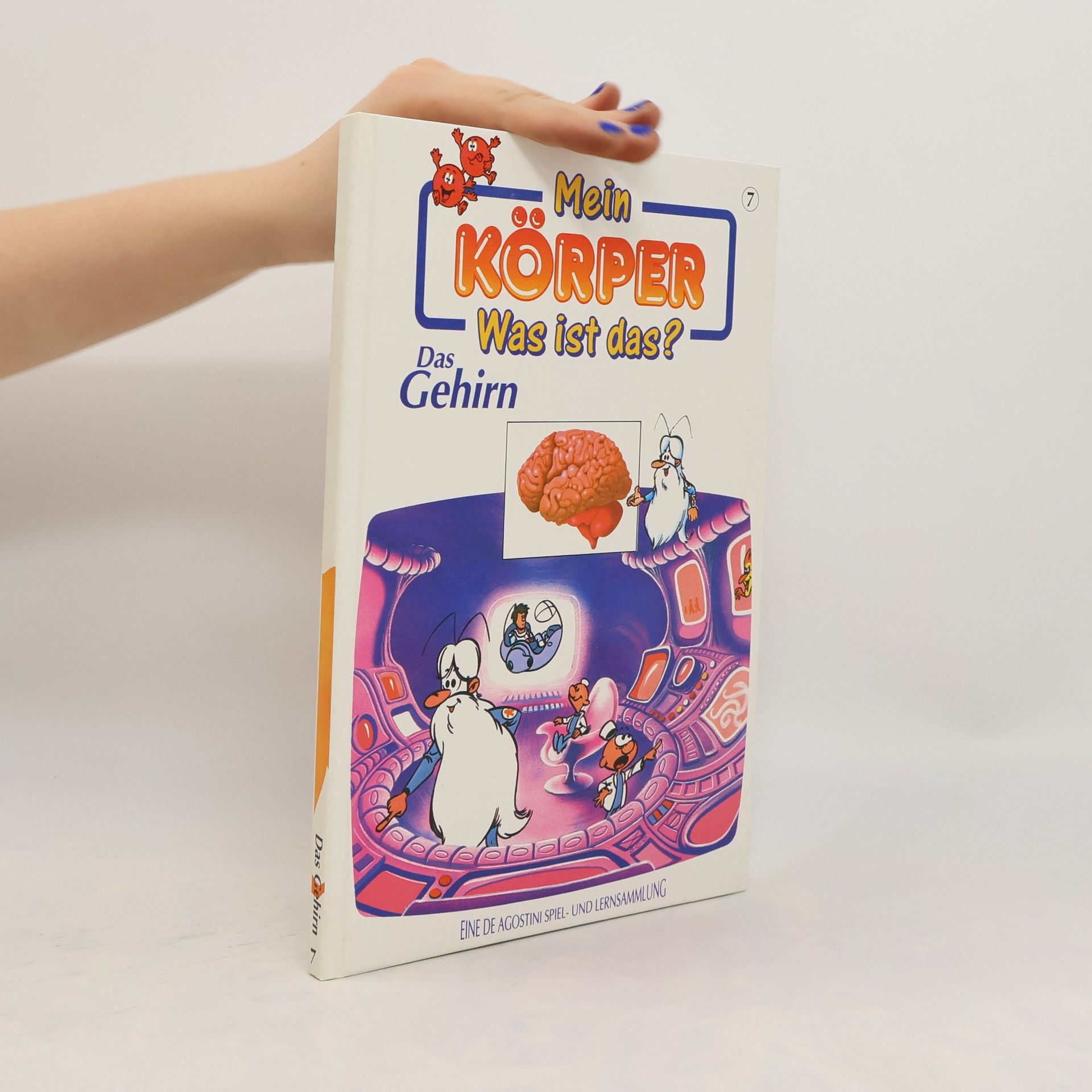 Autores varios Mein Körper 7. Was ist das? Das Gehirn