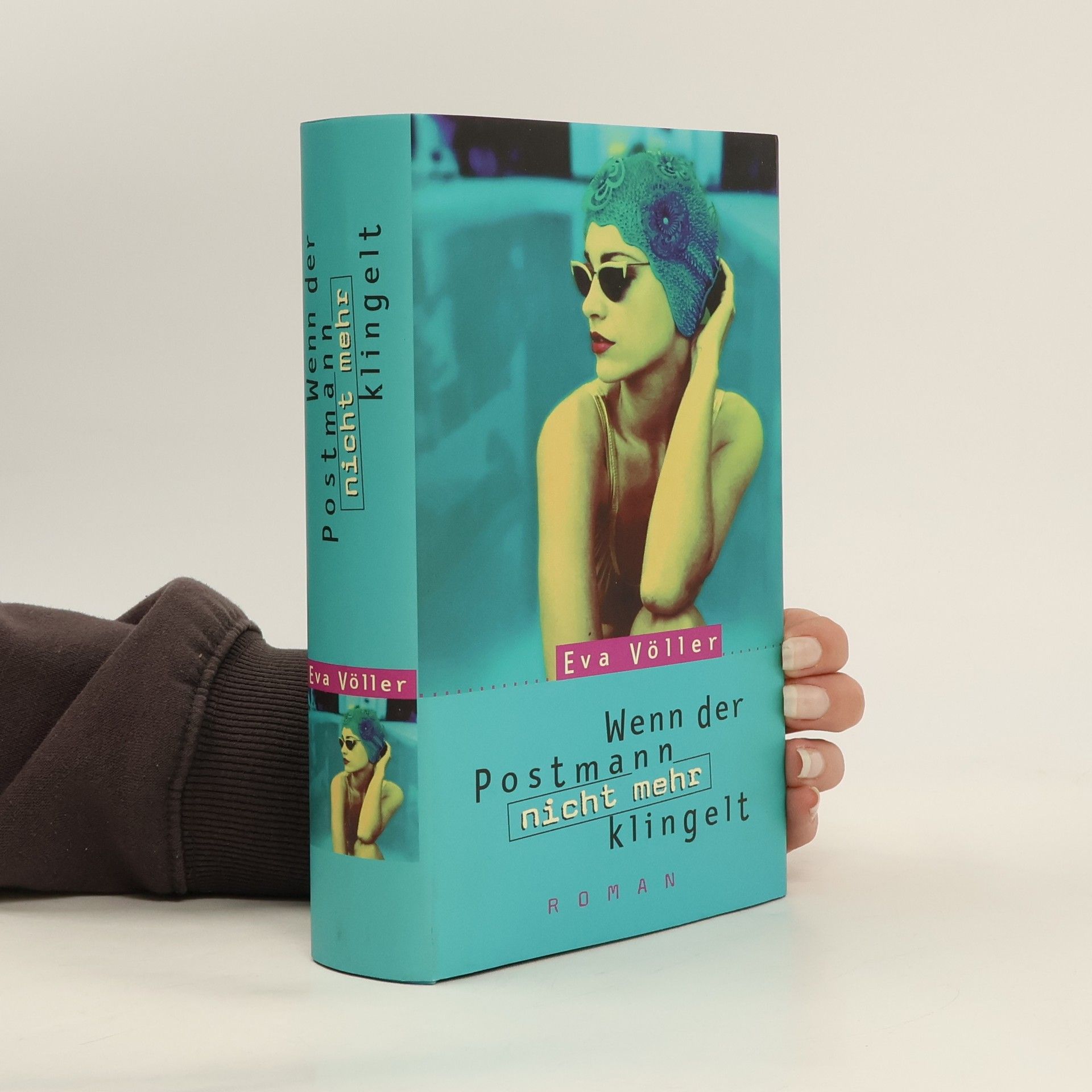 Eva Völler Wenn der Postmann nich mehr klingelt