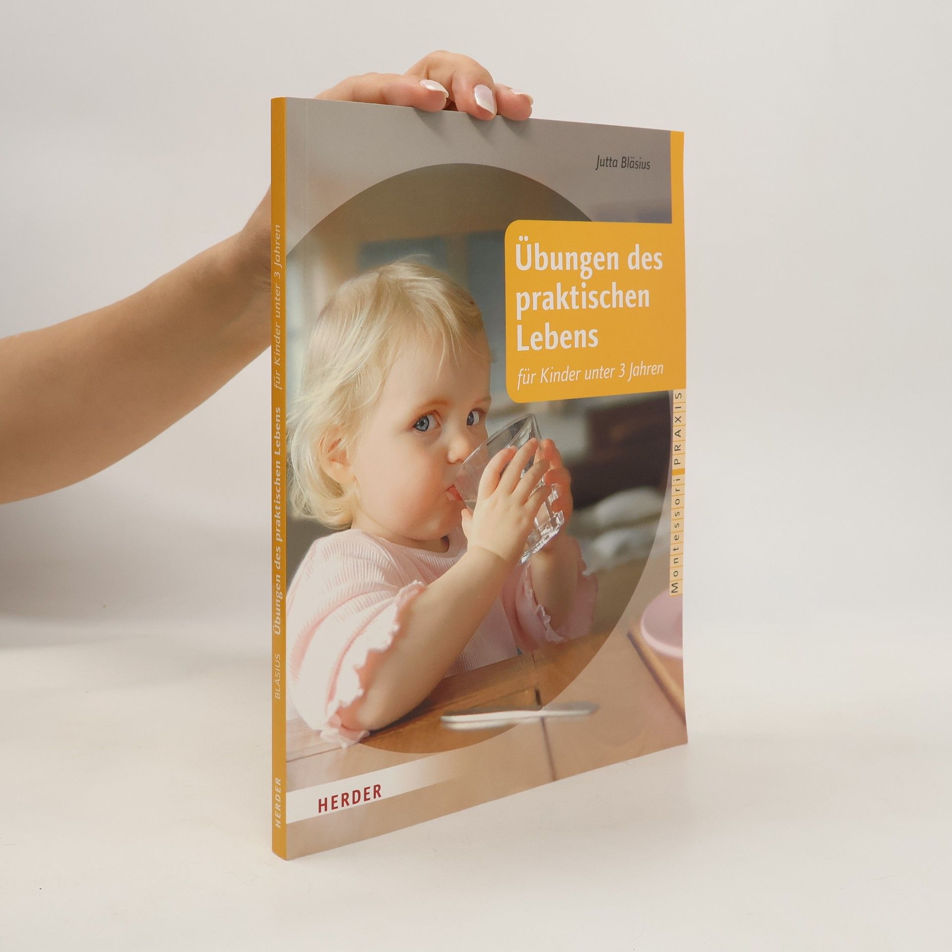 Jutta Bläsius Übungen des täglichen Lebens für Kinder unter drei Jahren