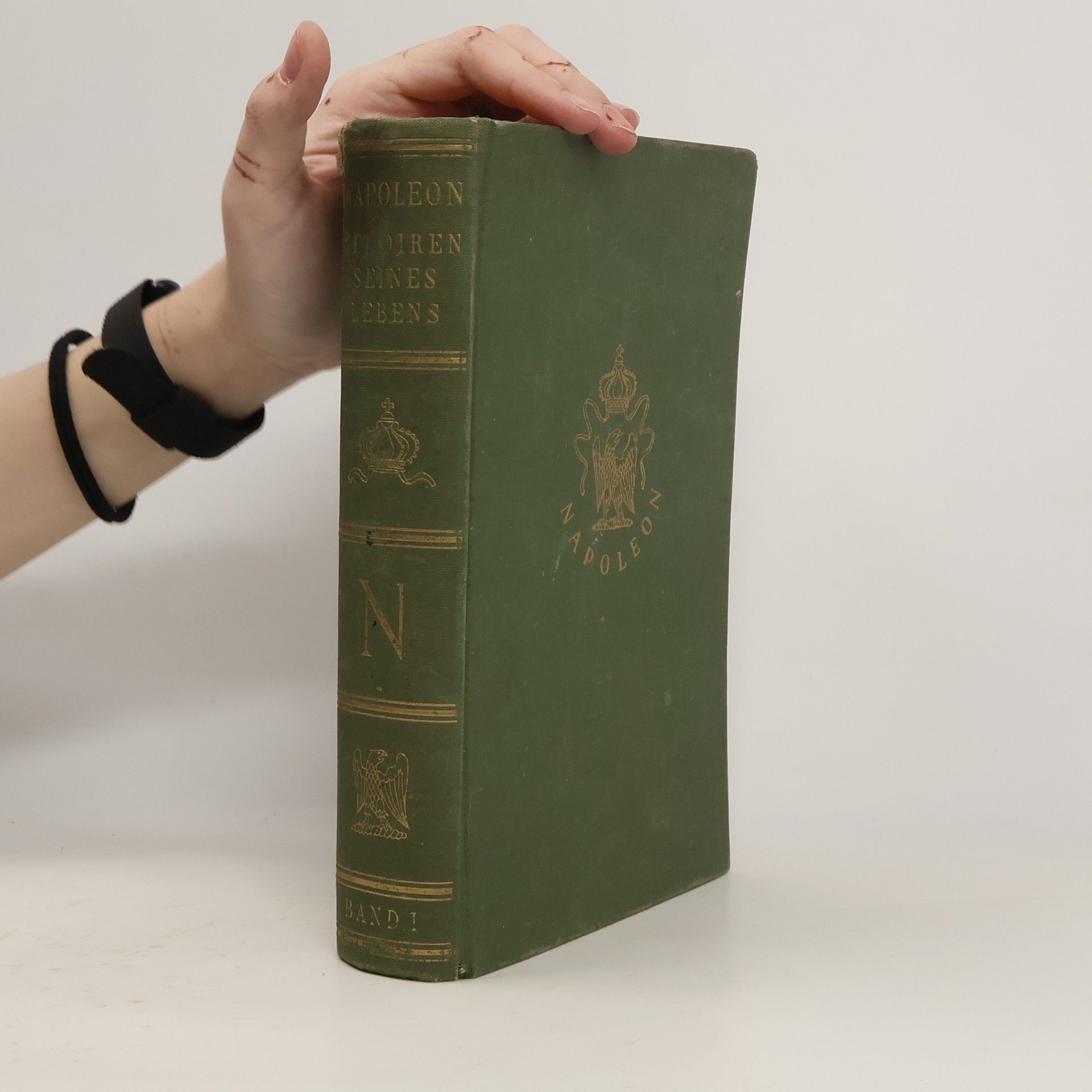 Autorenkollektiv Napoleon, die Memoiren seines Lebens 1