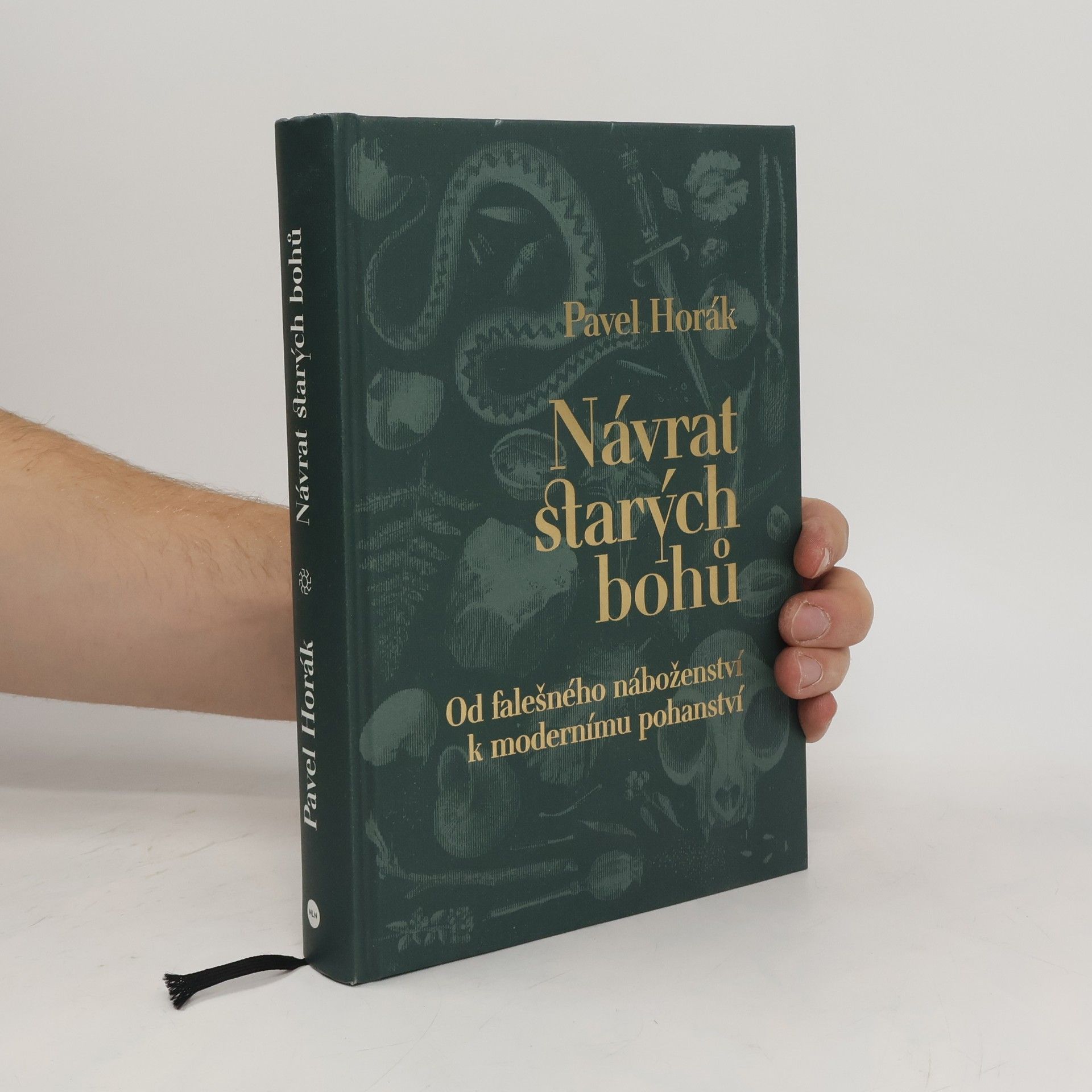 Pavel Horák Návrat starých bohů